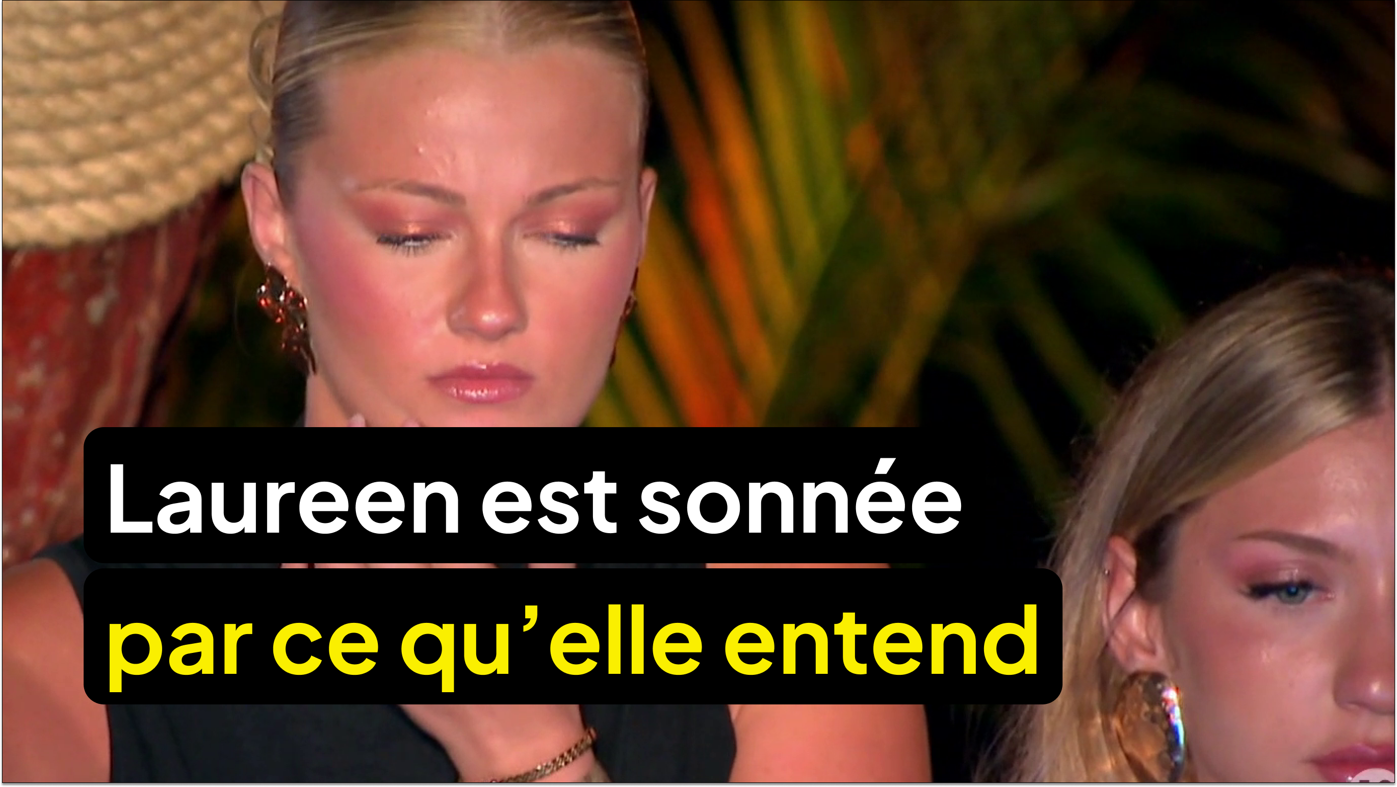 Laureen est sonnée par ce qu'elle entend