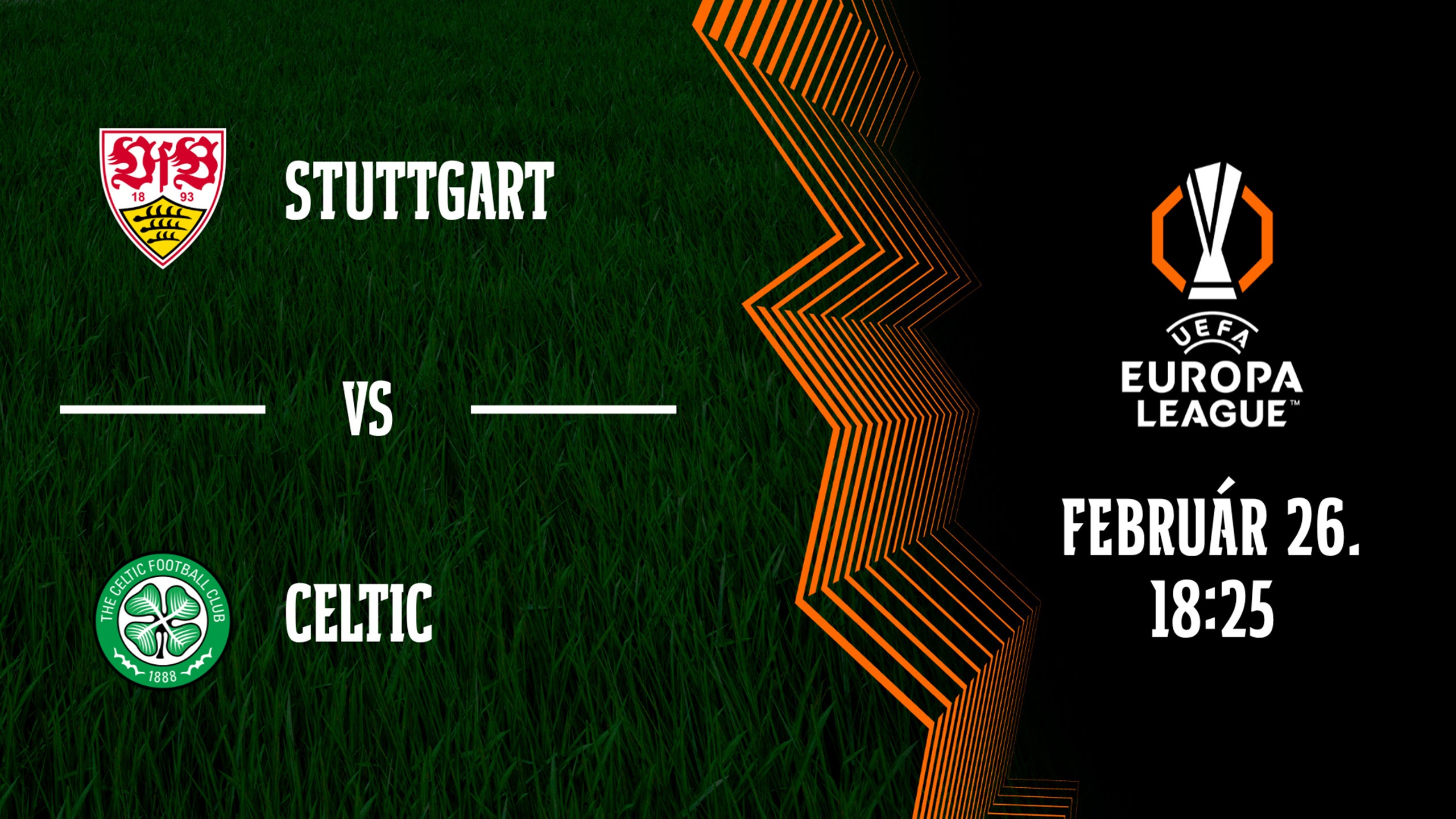 STUTTGART - CELTIC 2026.02.26 18:25