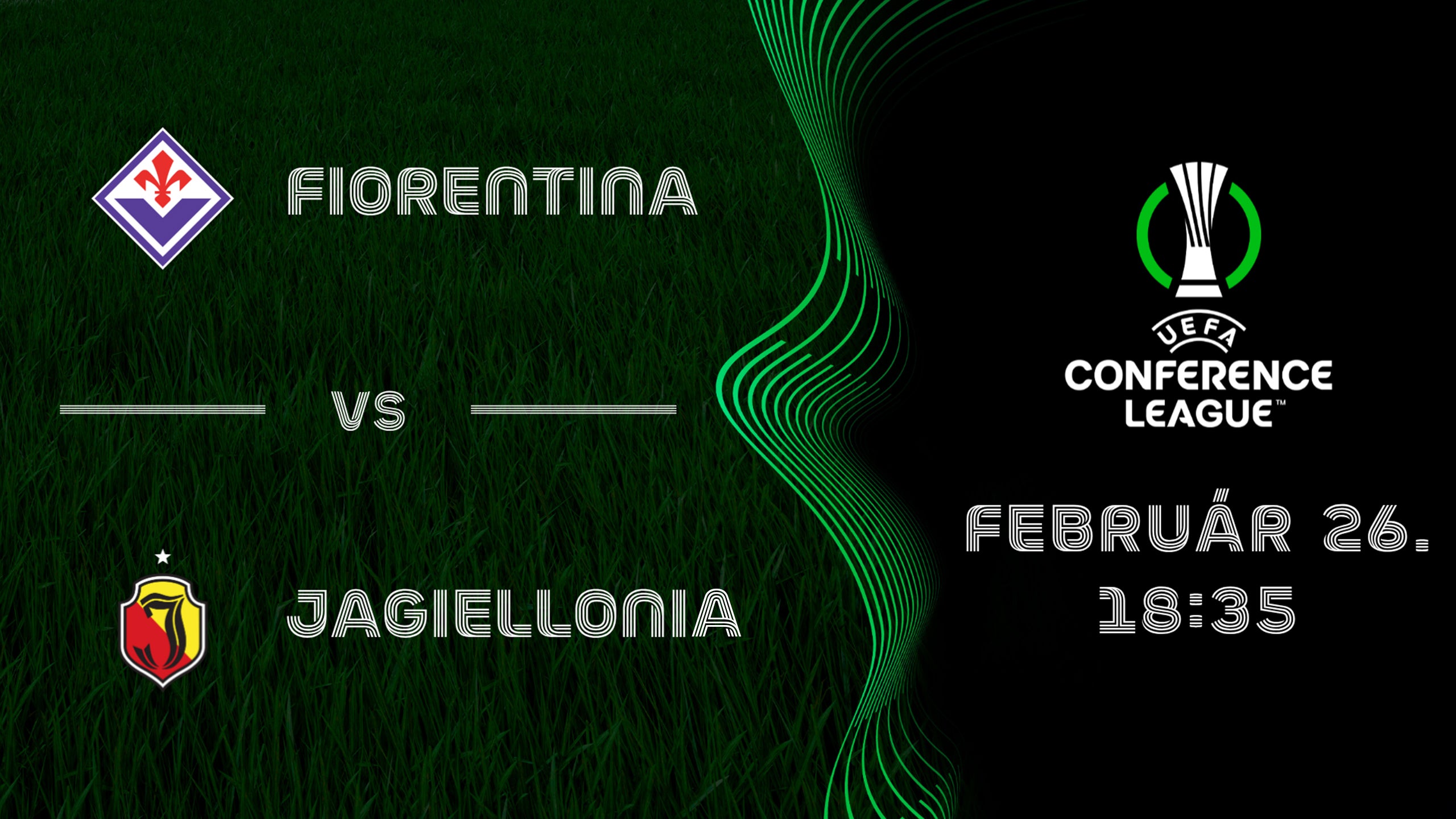 FIORENTINA - JAGIELLONIA 2026.02.26 18:35