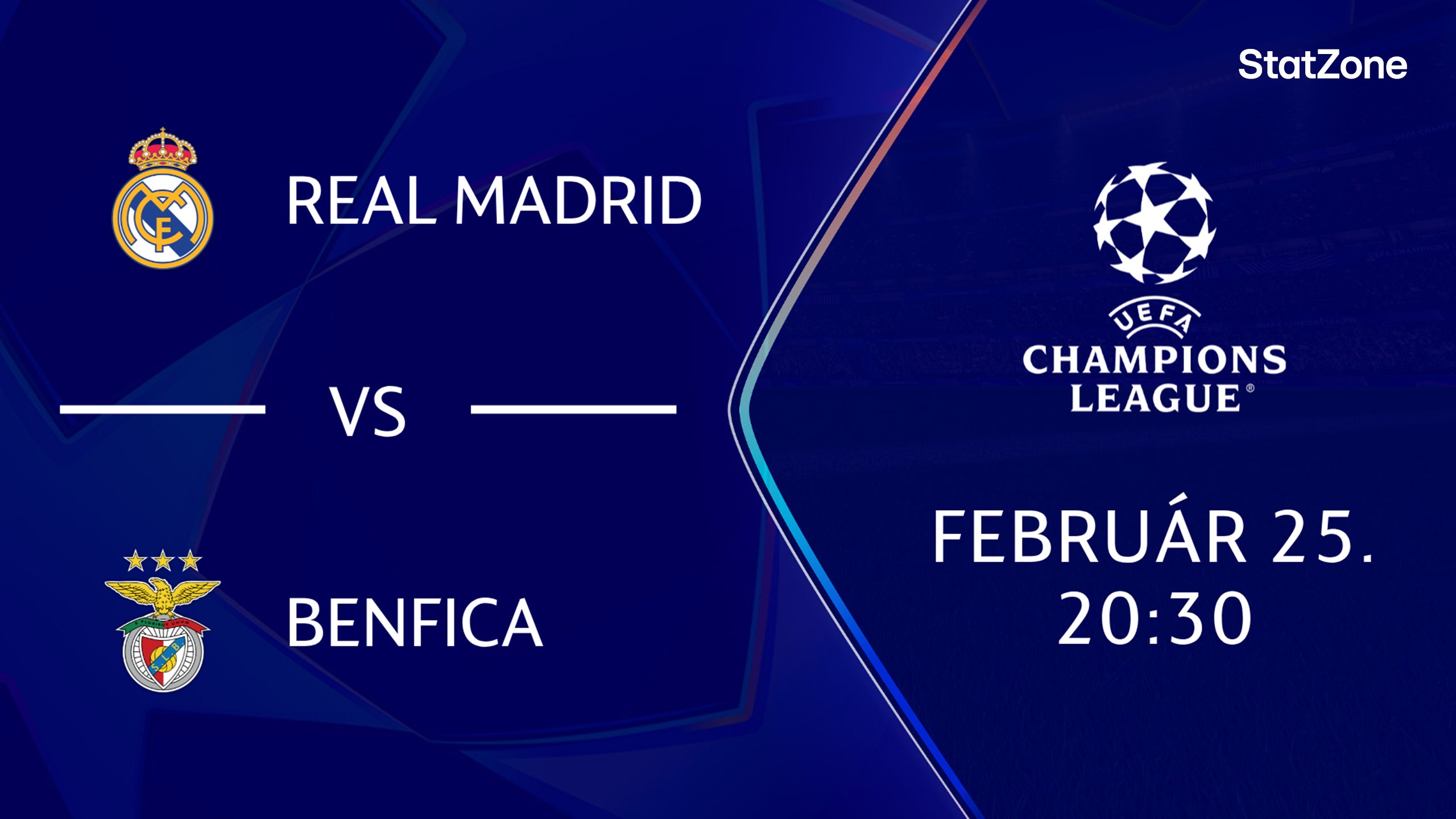 REAL MADRID - BENFICA 2026.02.25 20:30