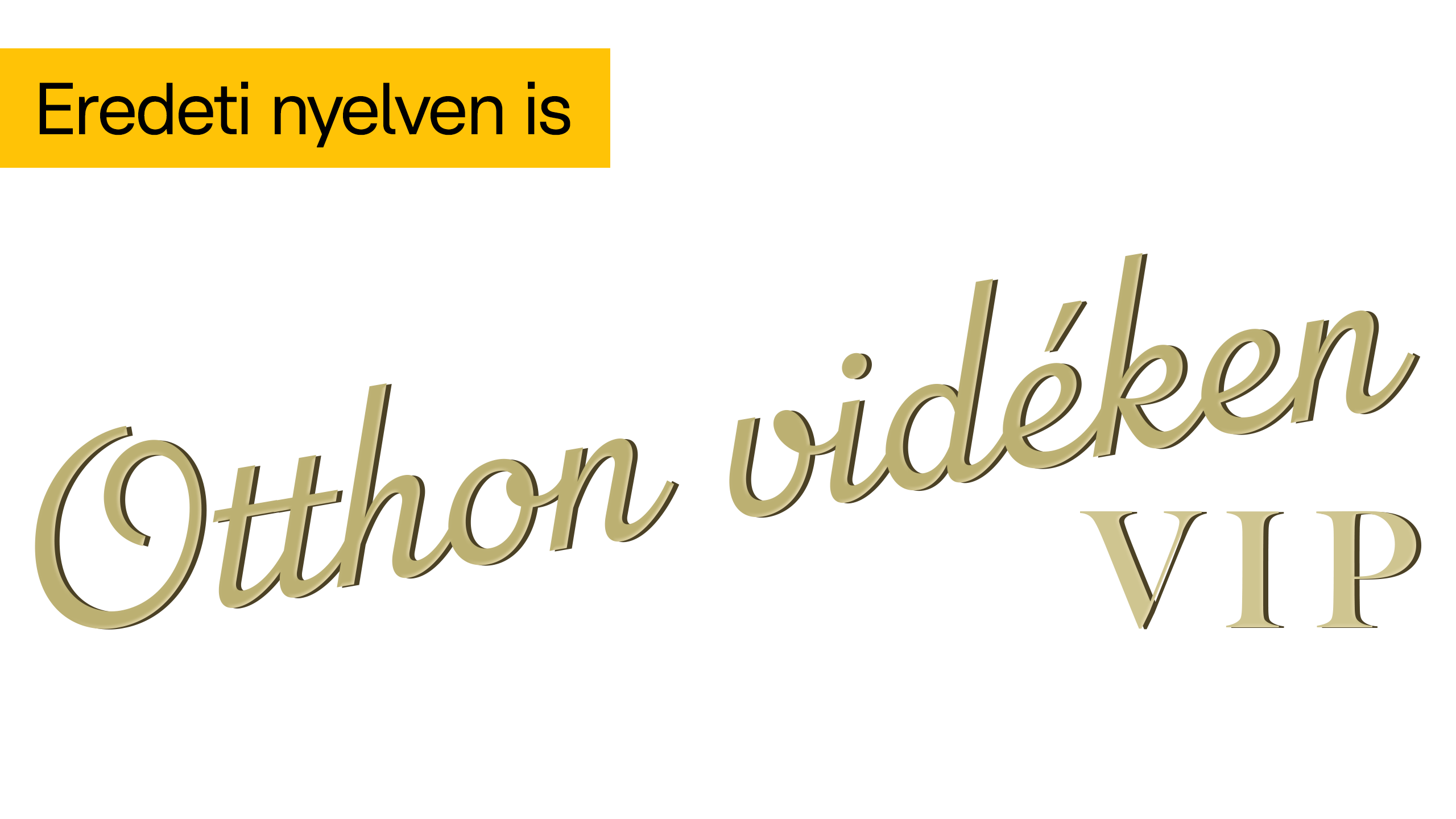 Otthon vidéken - VIP