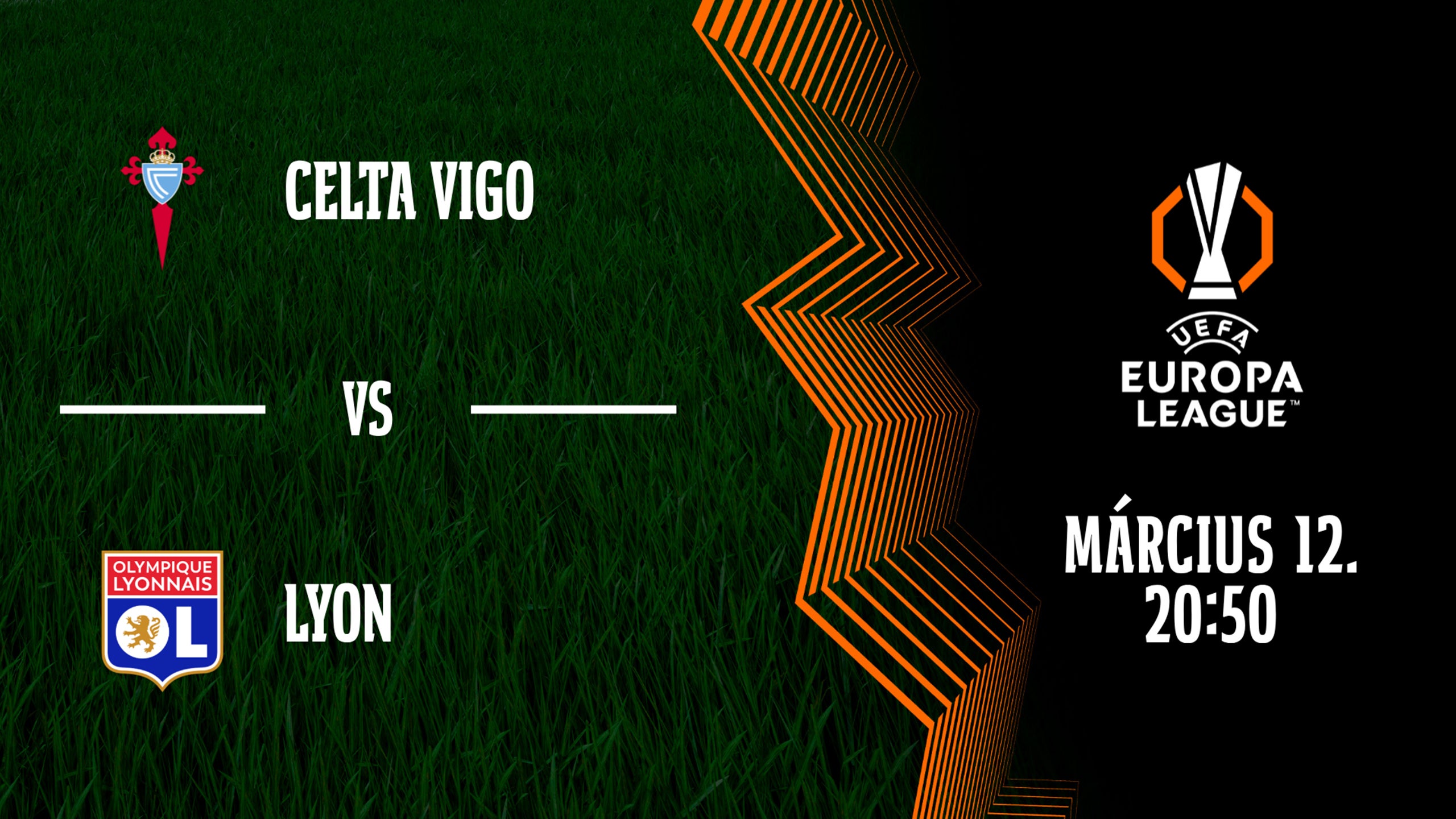 CELTA VIGO - LYON 2026.03.12 20:50