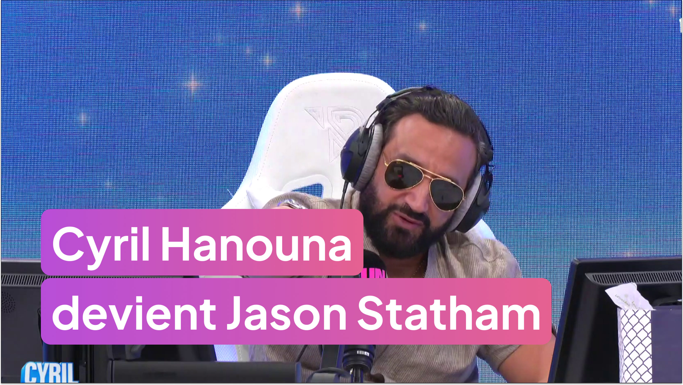 Cyril Hanouna dans la peau de Jason Statham