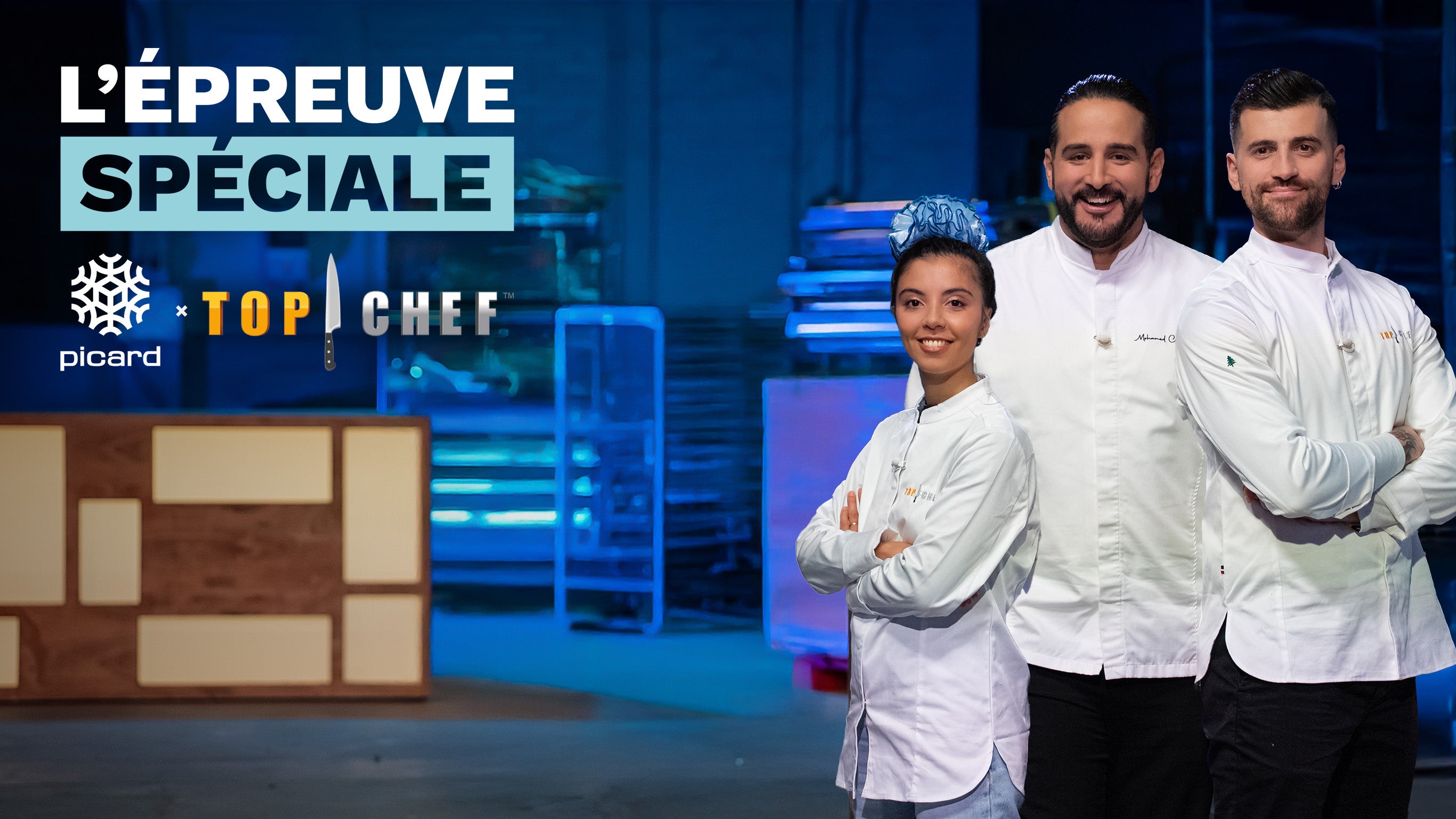 L’épreuve spéciale PICARD x TOP CHEF