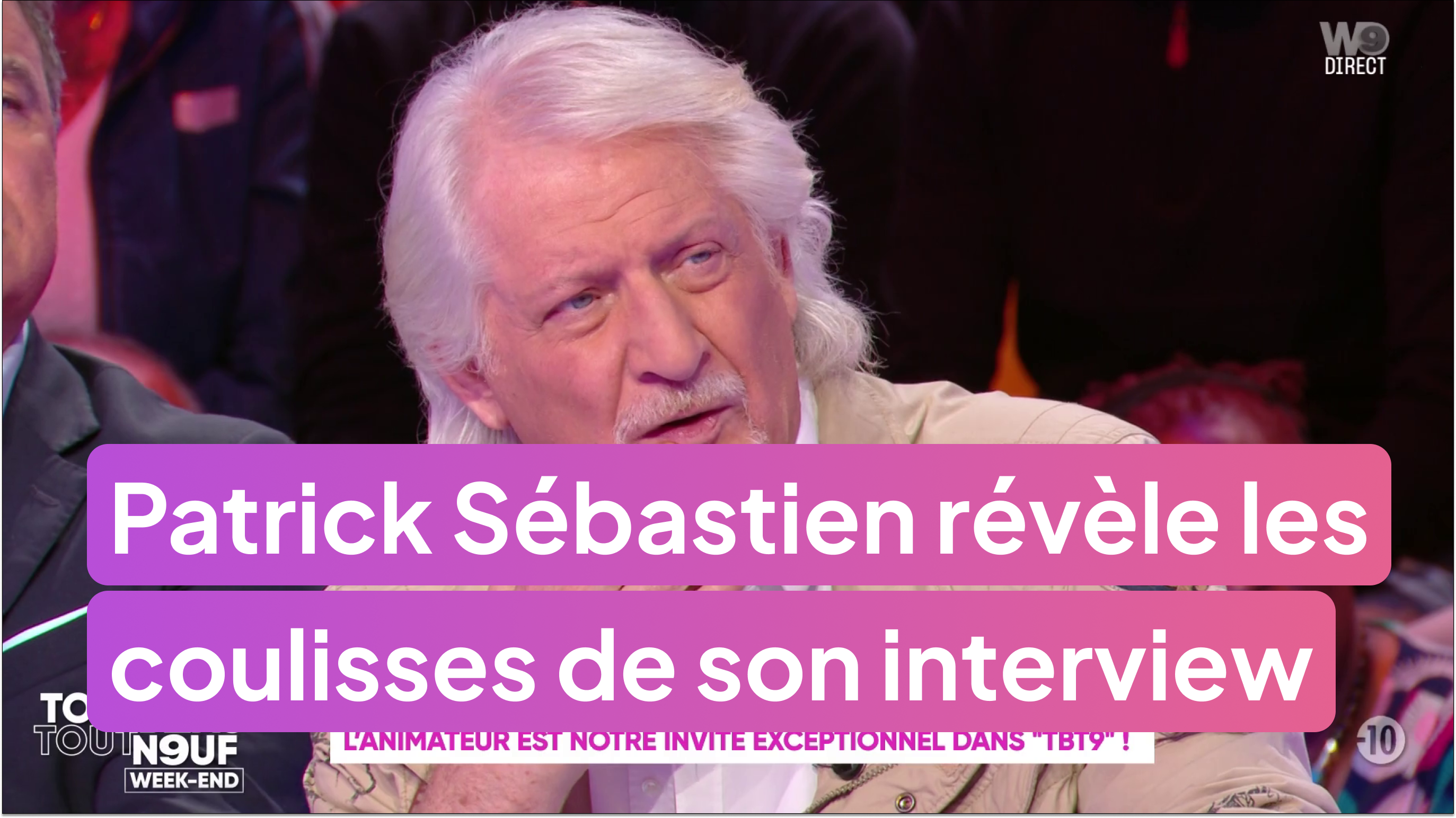 Patrick Sébastien révèle les coulisses de son interview à charge !