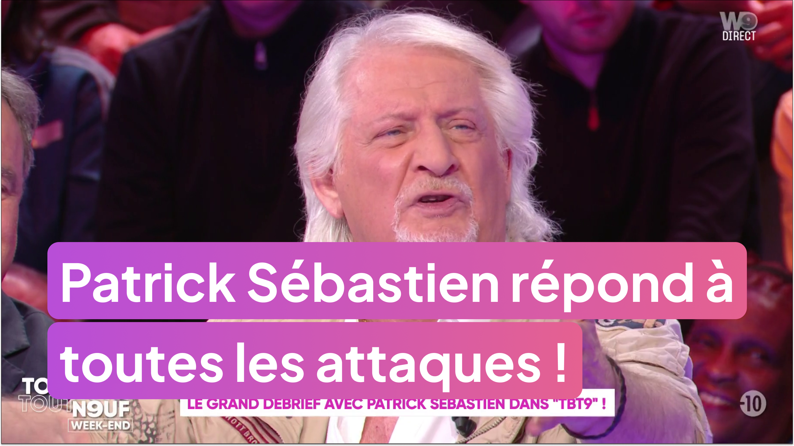 Patrick Sébastien répond à toutes les attaques !