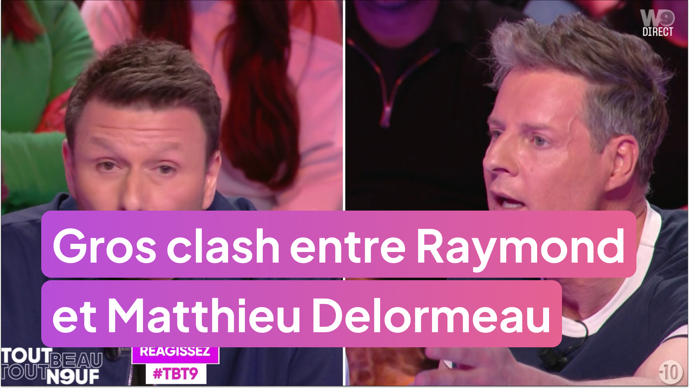 Gros clash entre Raymond et Matthieu Delormeau