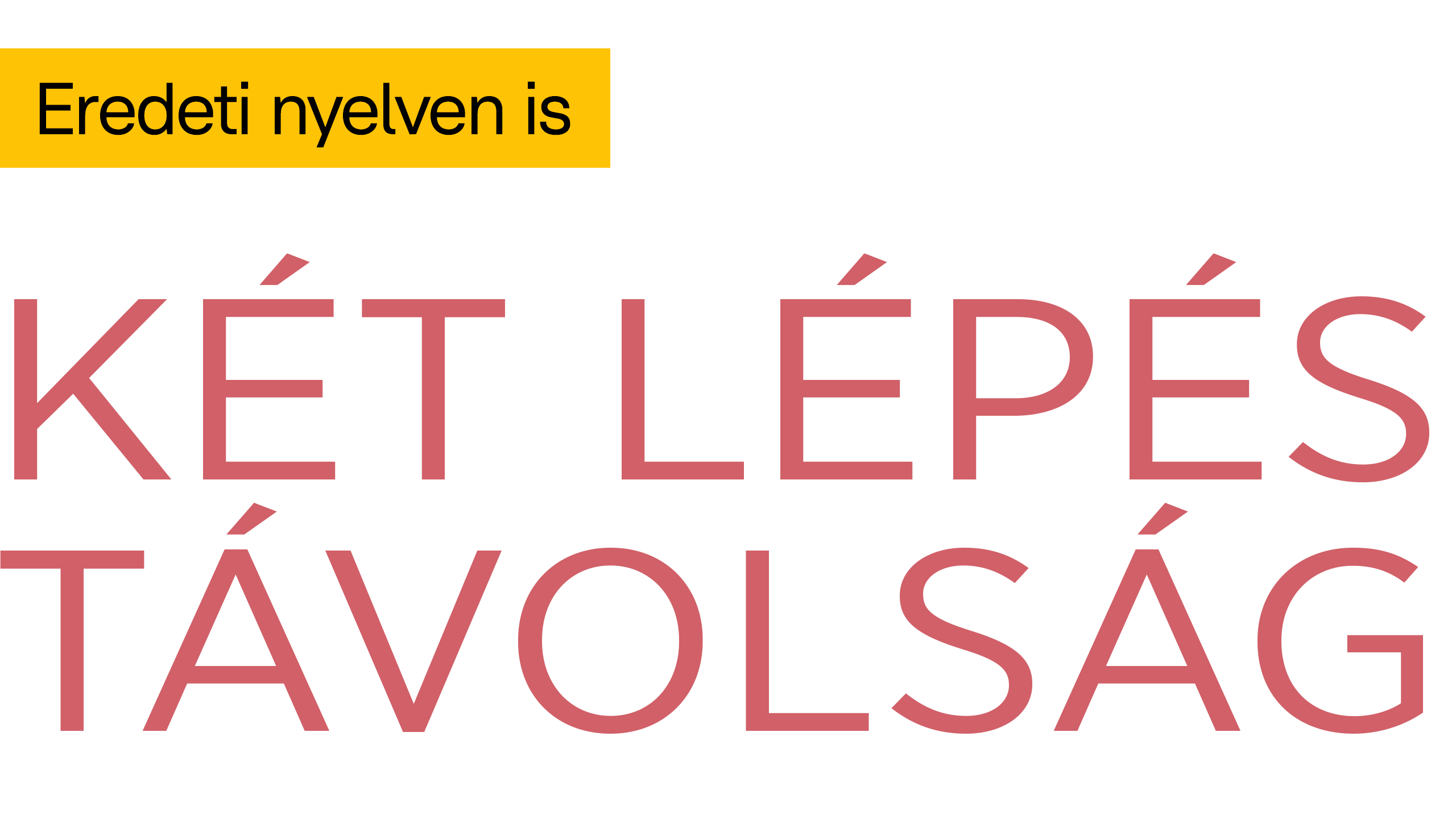 Két lépés távolság