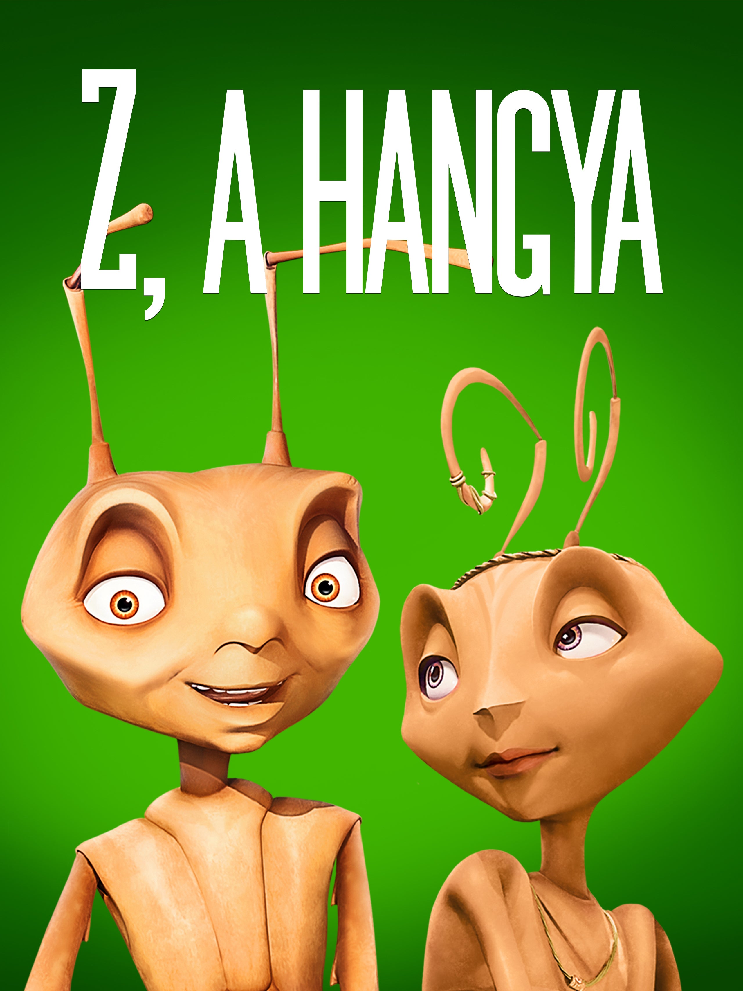 Z, a hangya