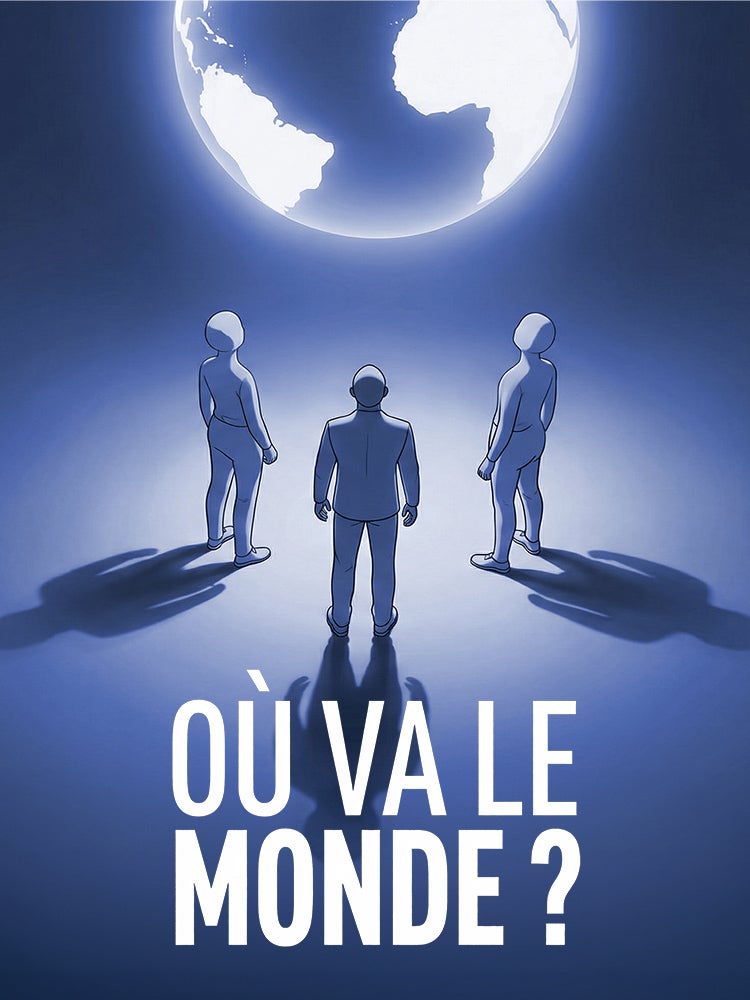 Où va le monde ?