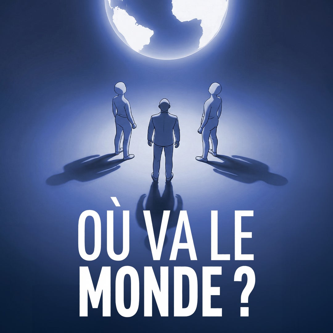 Où va le monde ?