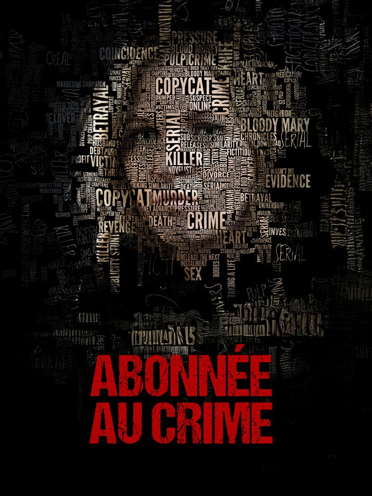 Abonnée au crime