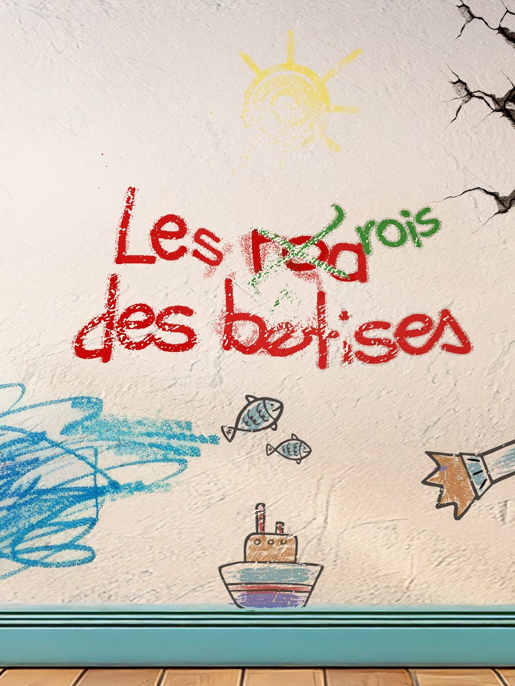 Les rois des bêtises