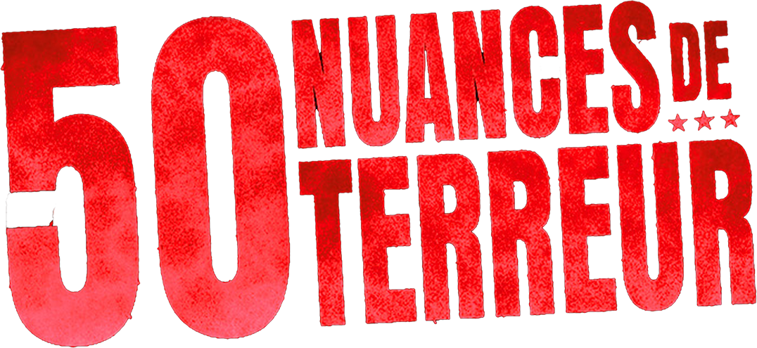 50 nuances de terreur