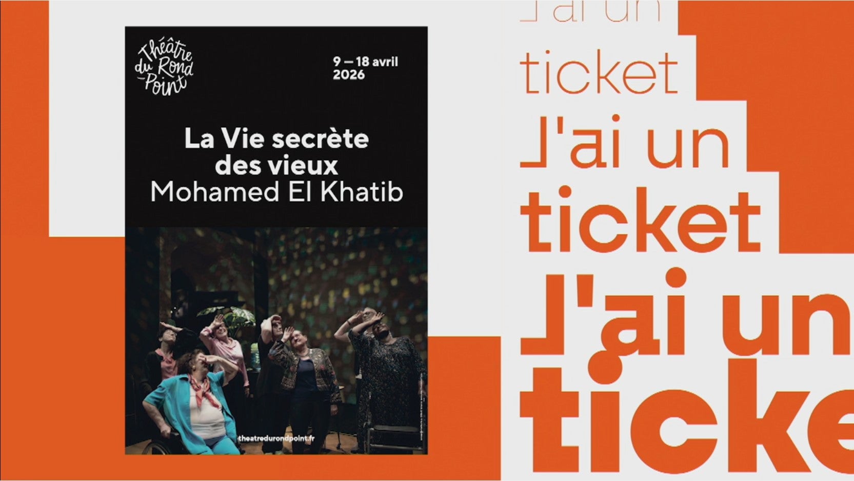 J'ai un ticket - Du 30 mars au 12 avril 2026