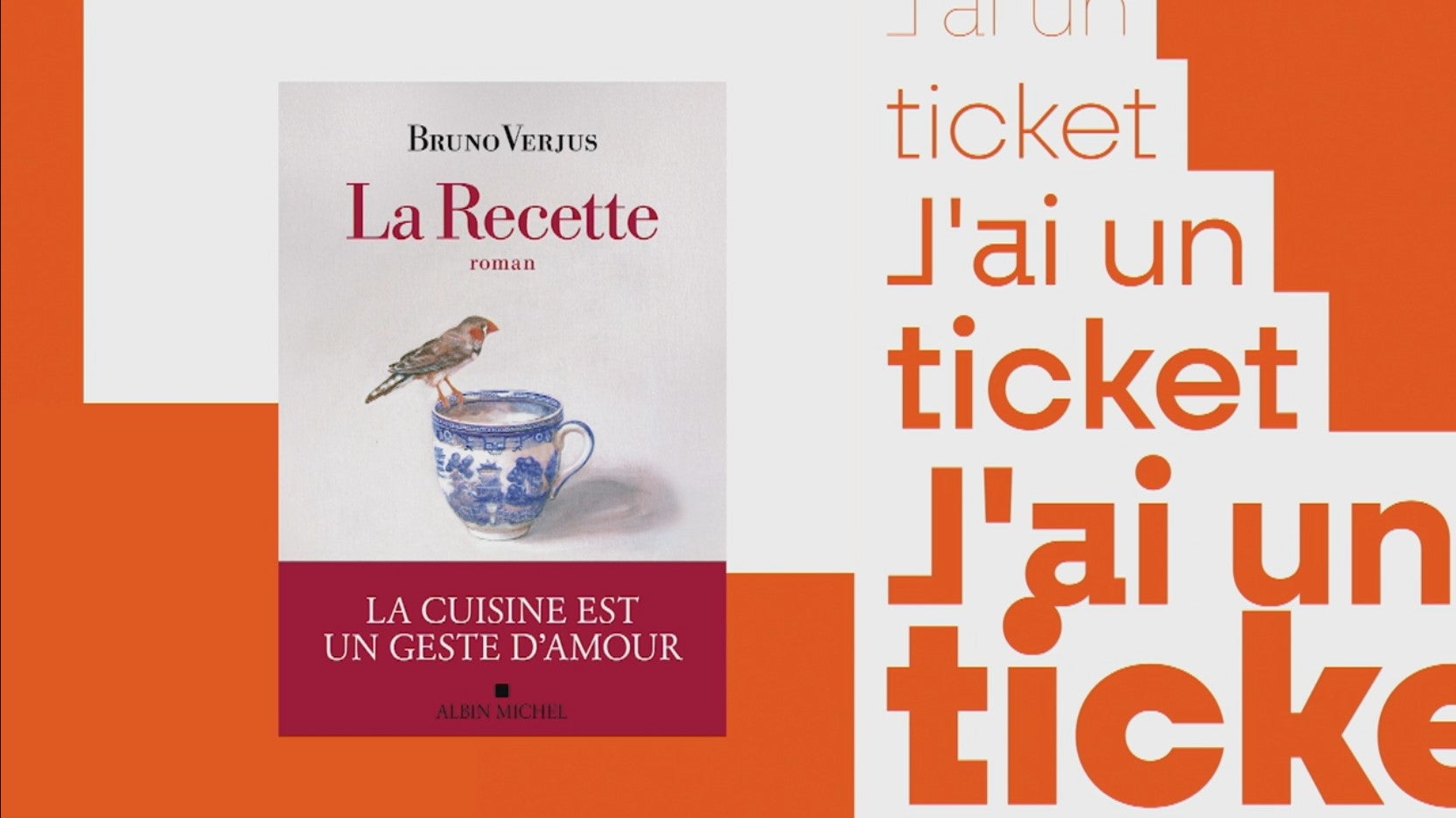 J'ai un ticket - Bruno Verjus