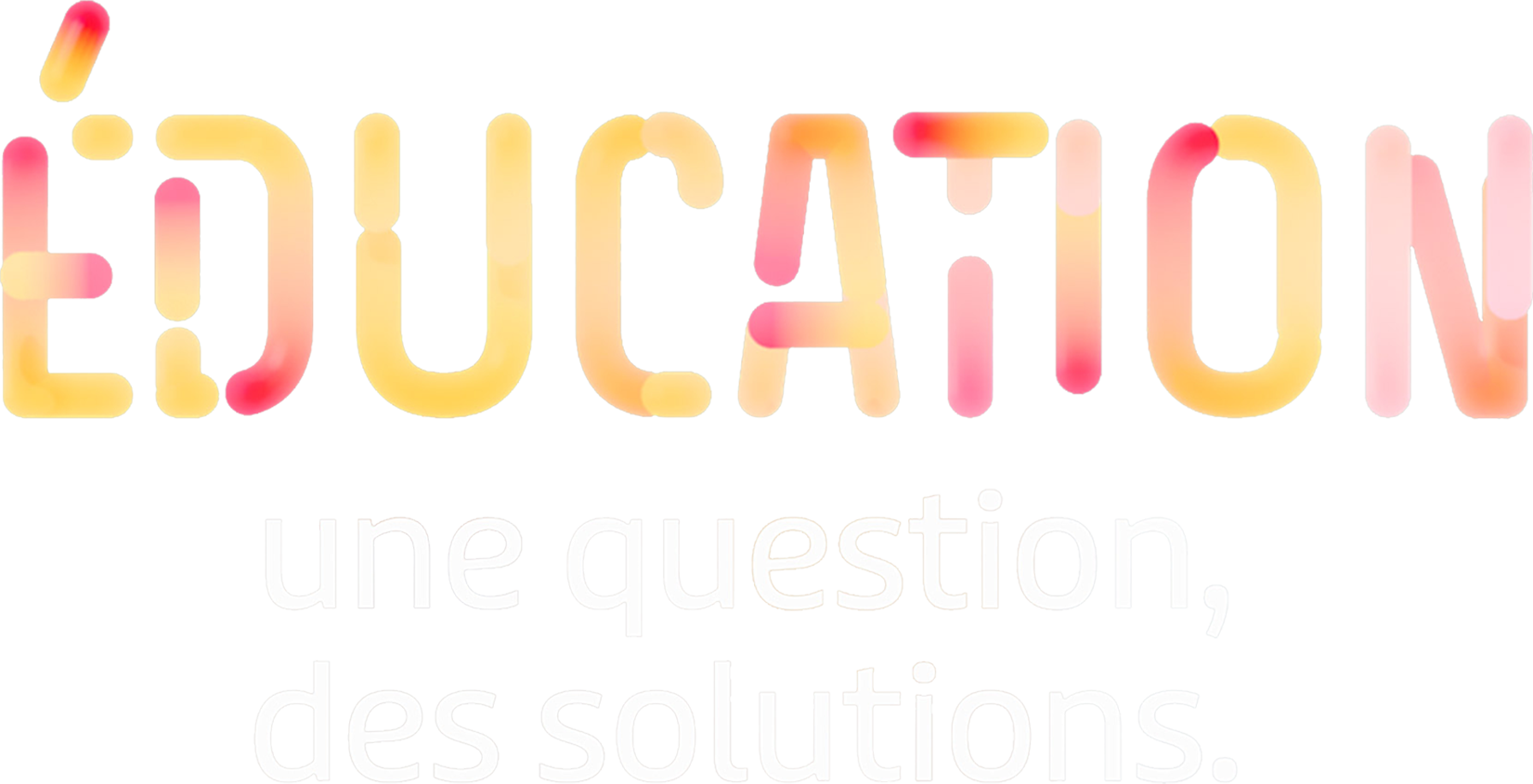 Éducation : une question, des solutions