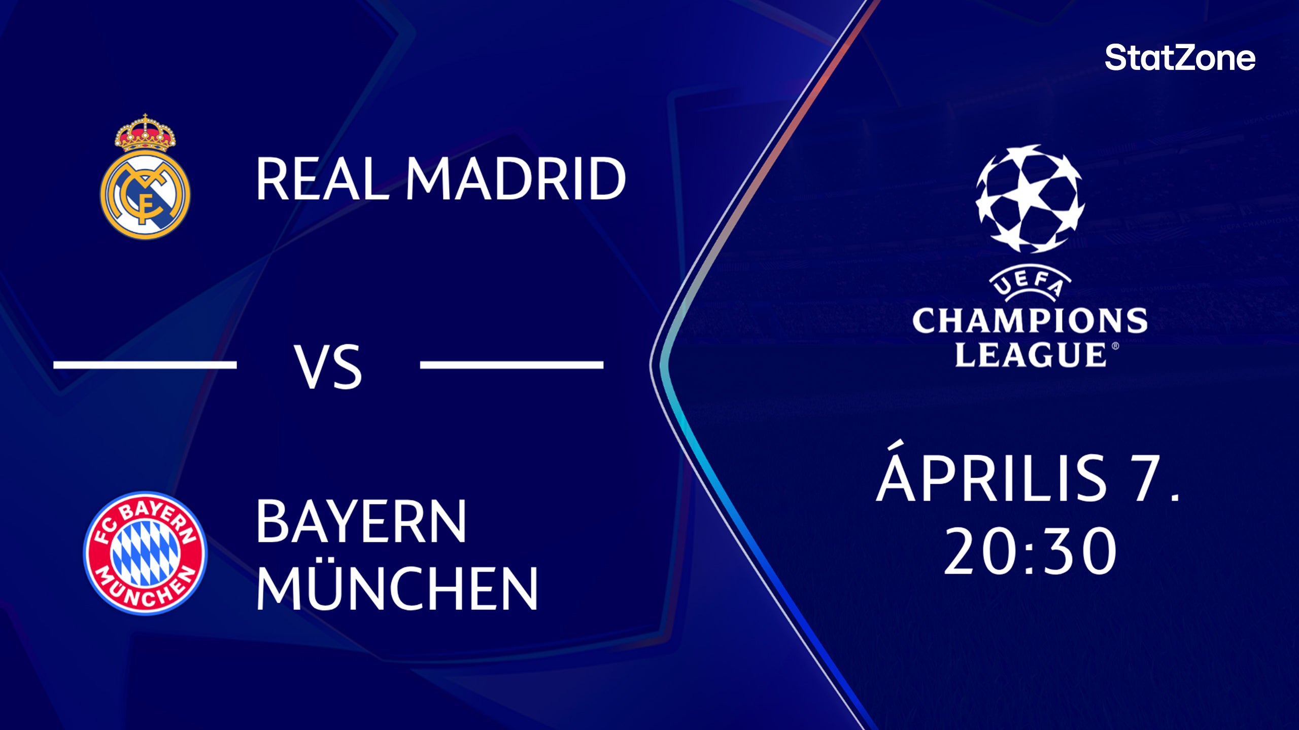 REAL MADRID - BAYERN MÜNCHEN 2026.04.07 20:30