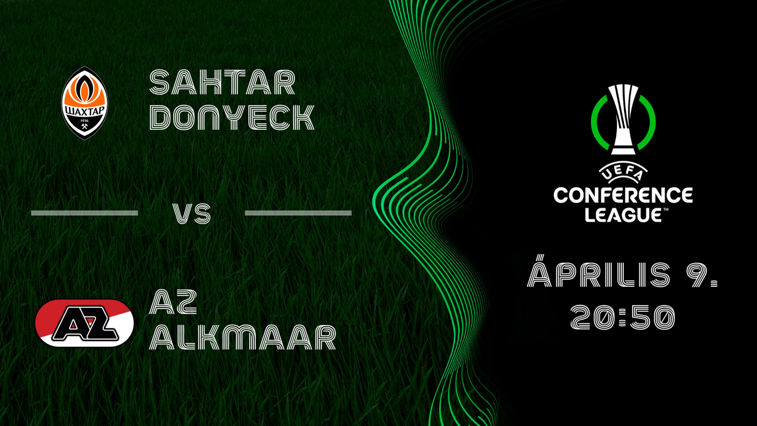 SAHTAR DONYECK - AZ ALKMAAR 2026.04.09 20:50