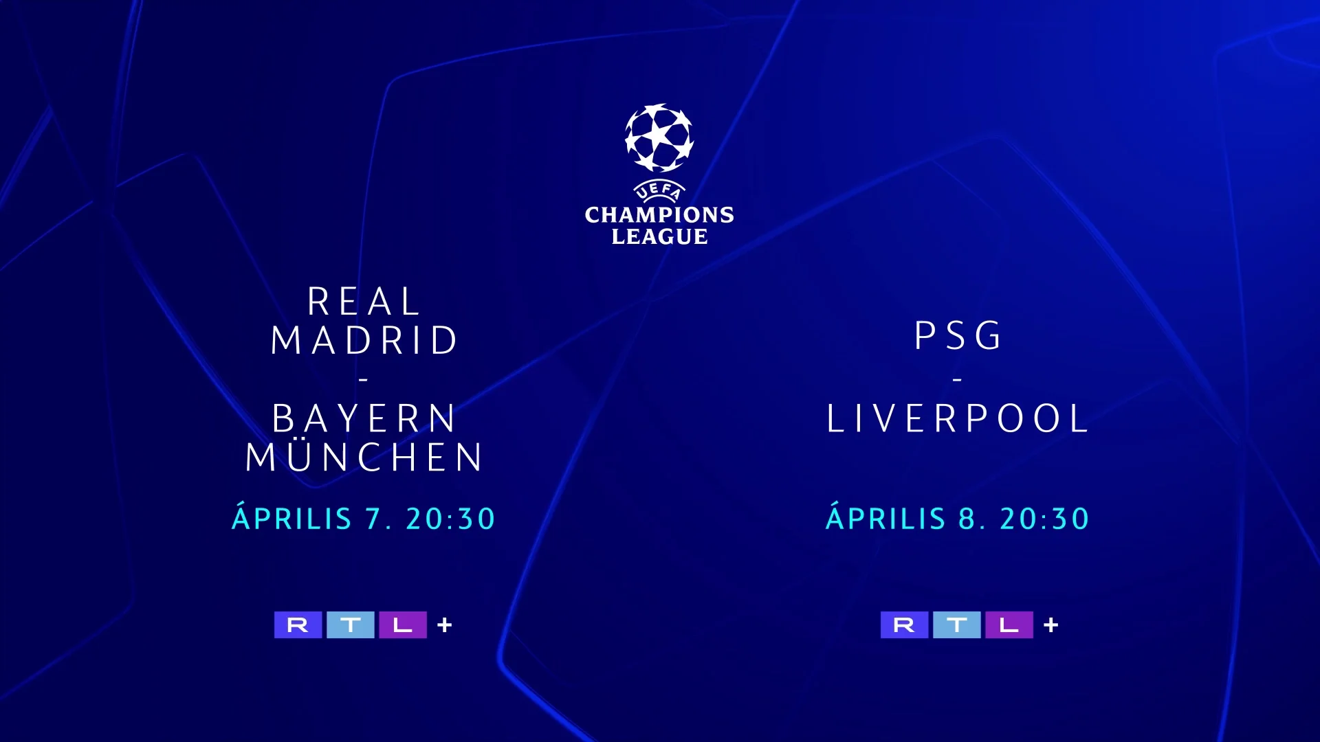 Ajánló: Real Madrid - Bayern München és PSG - Liverpool | 04.07 és 04.08.