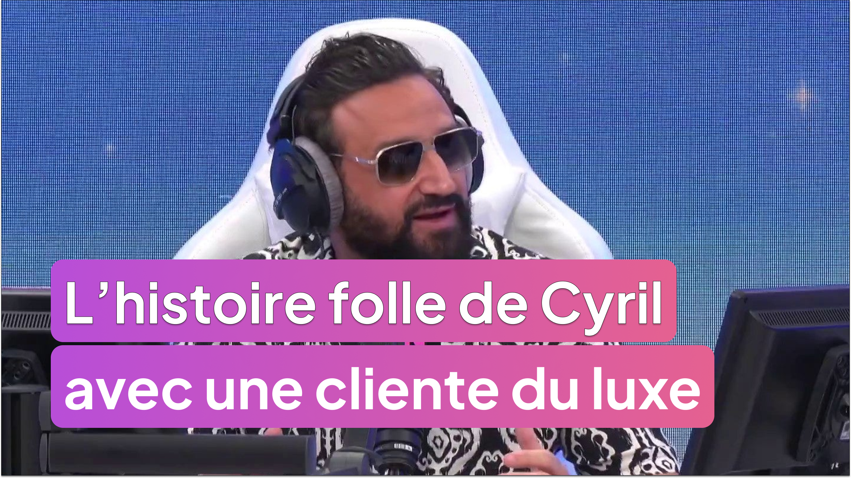 L’histoire folle de Cyril avec une cliente du luxe
