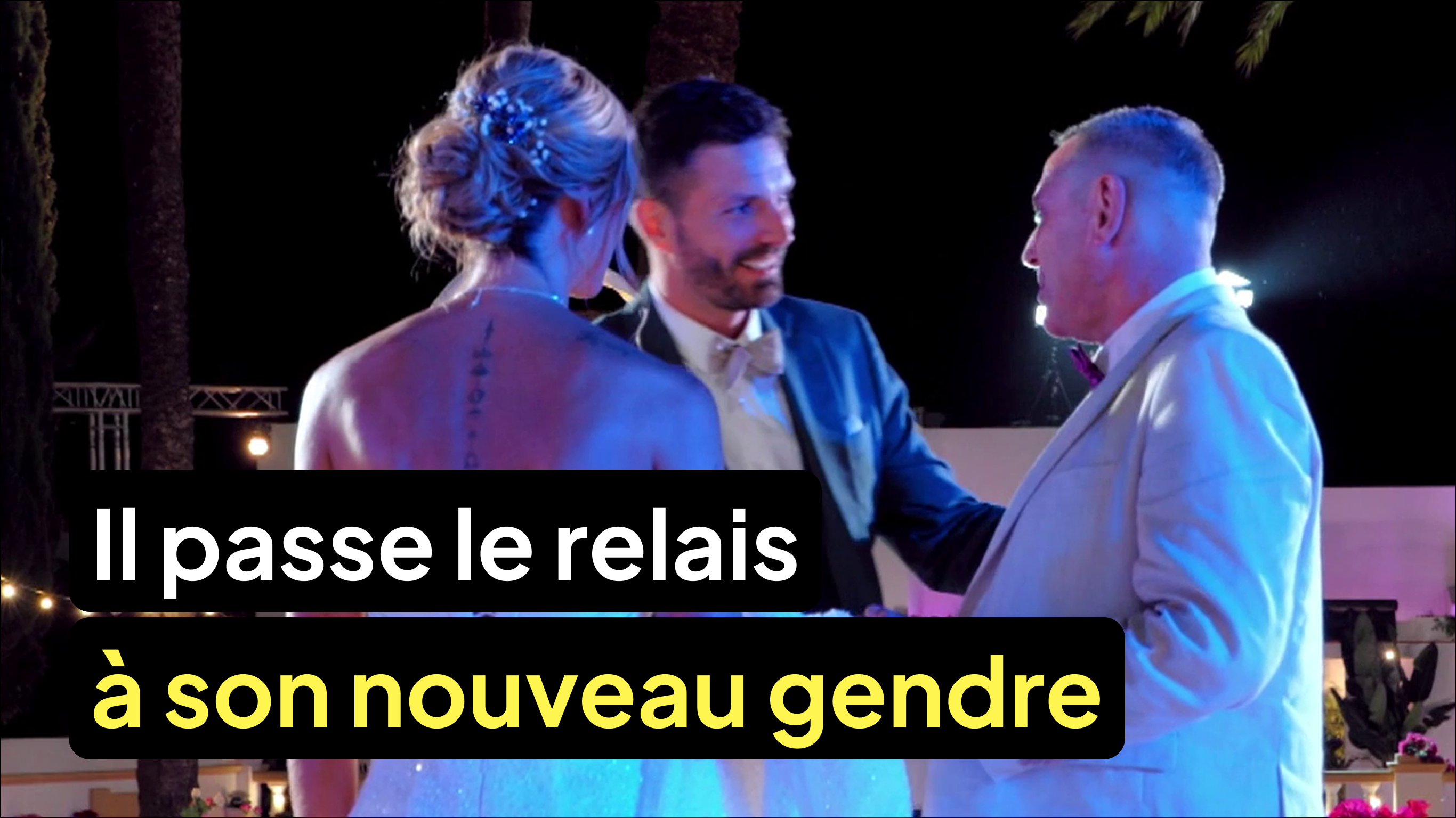 Le père de la mariée passe le relais à son gendre