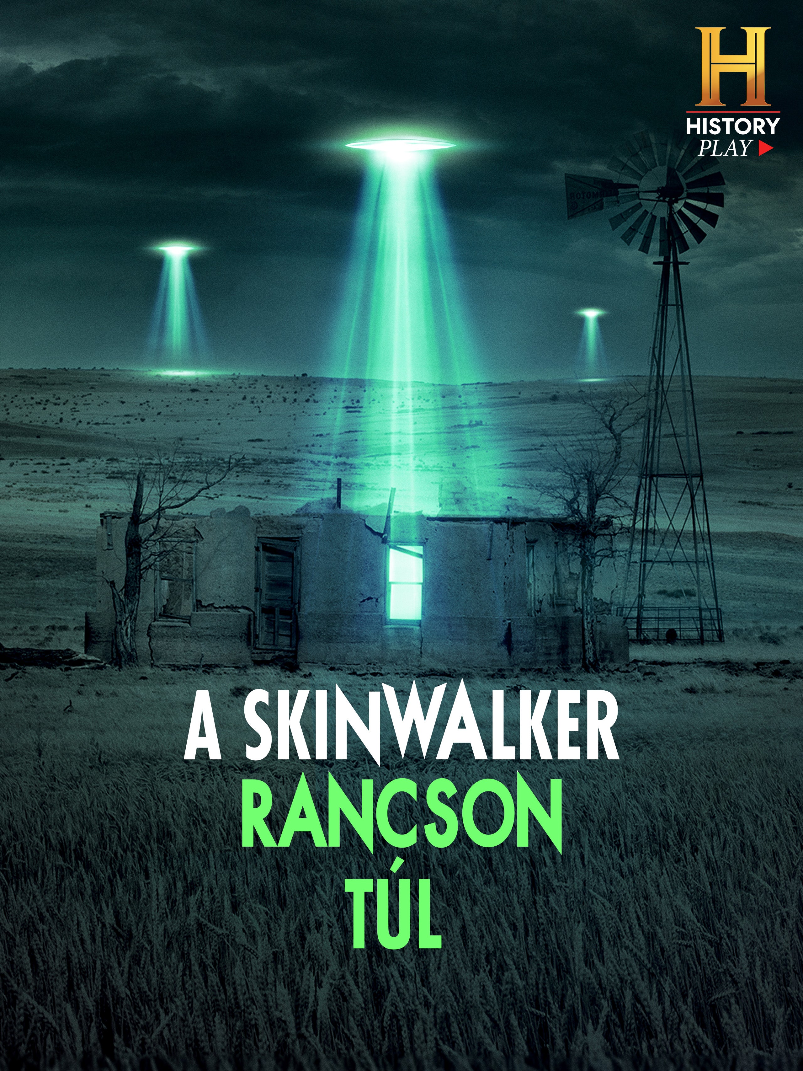 A Skinwalker rancson túl