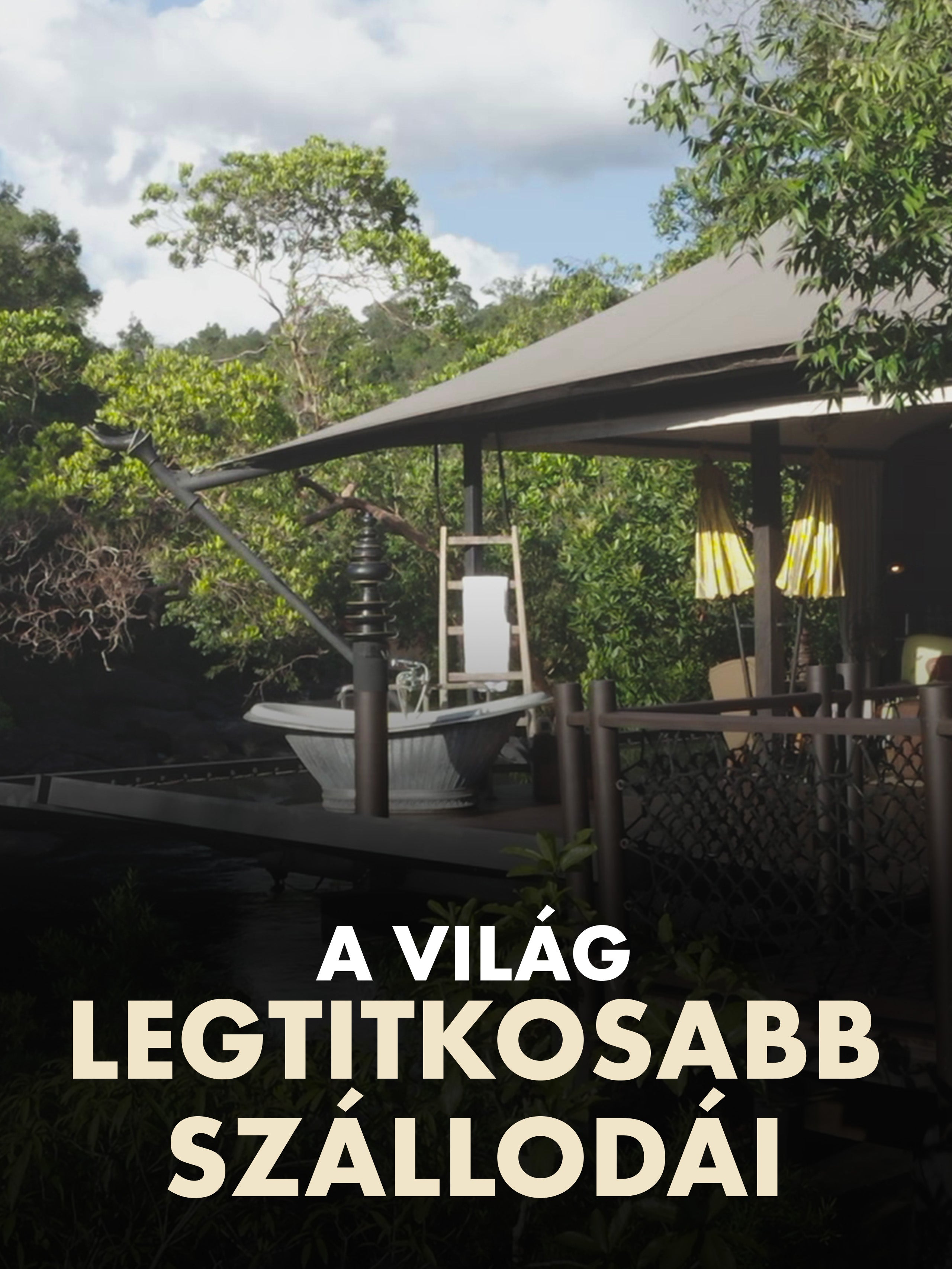 A világ legtitkosabb szállodái