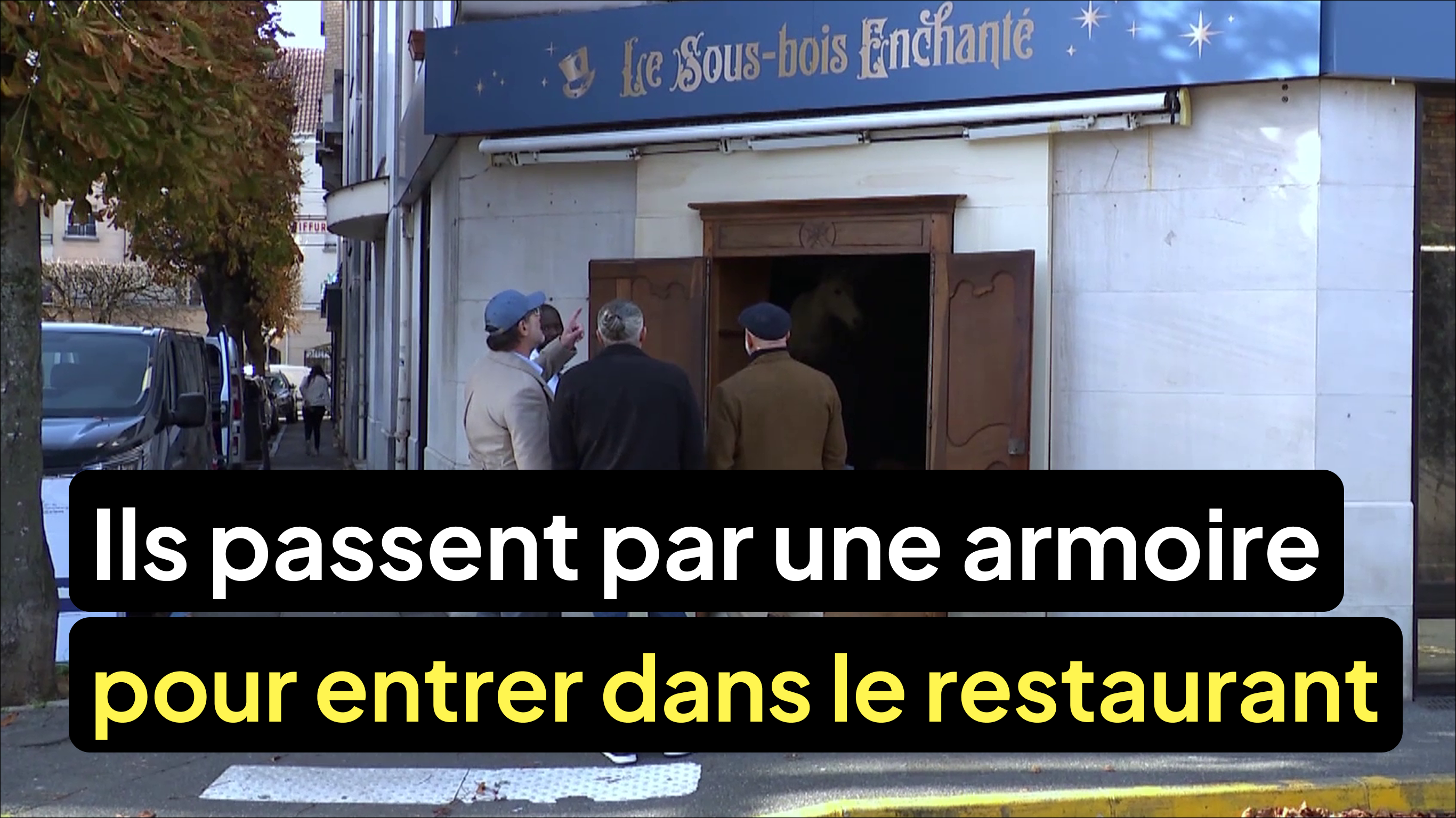 Les chefs doivent passer par une armoire pour rentrer dans leur restaurant