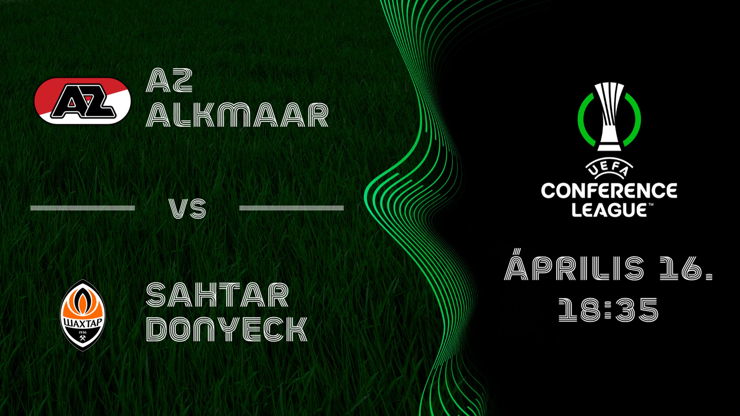 AZ ALKMAAR - SAHTAR DONYECK 2026.04.16 18:35