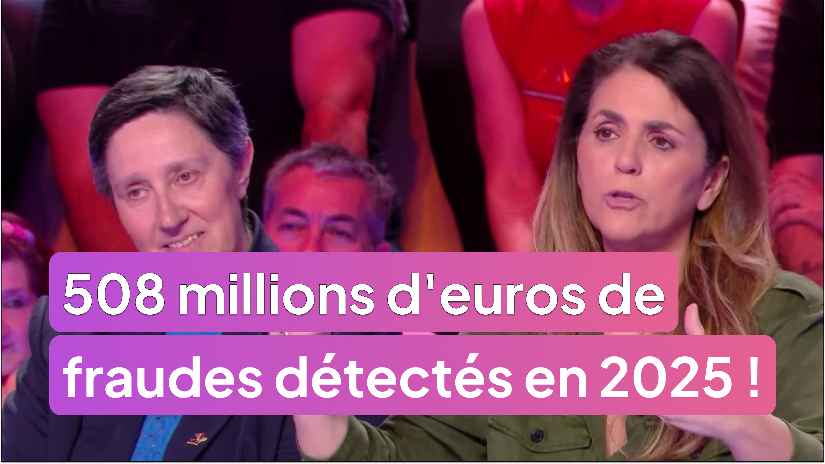 508 millions d'euros de fraudes détectés en 2025 !