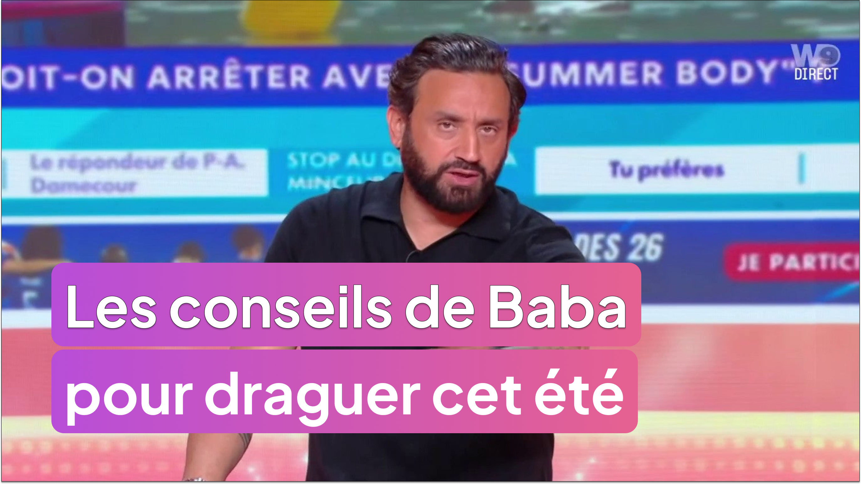 Les conseils de Baba pour draguer cet été !