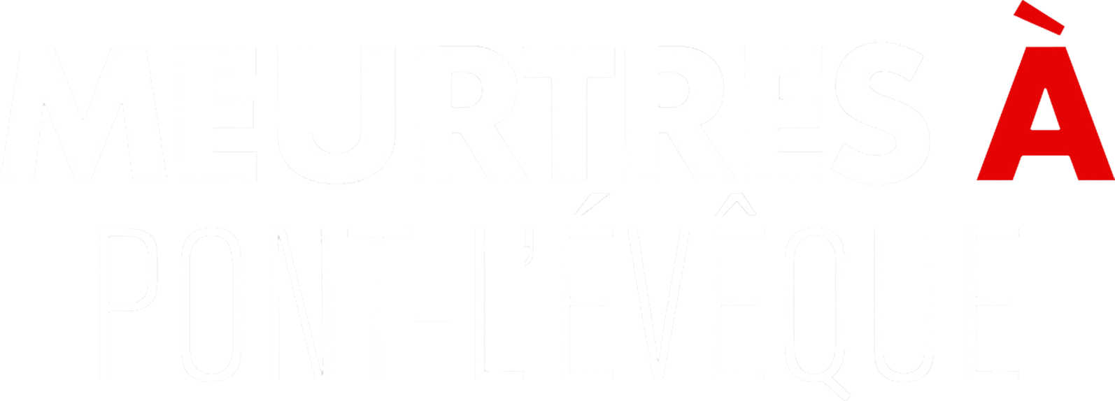 Meurtres à Pont-L'Évêque