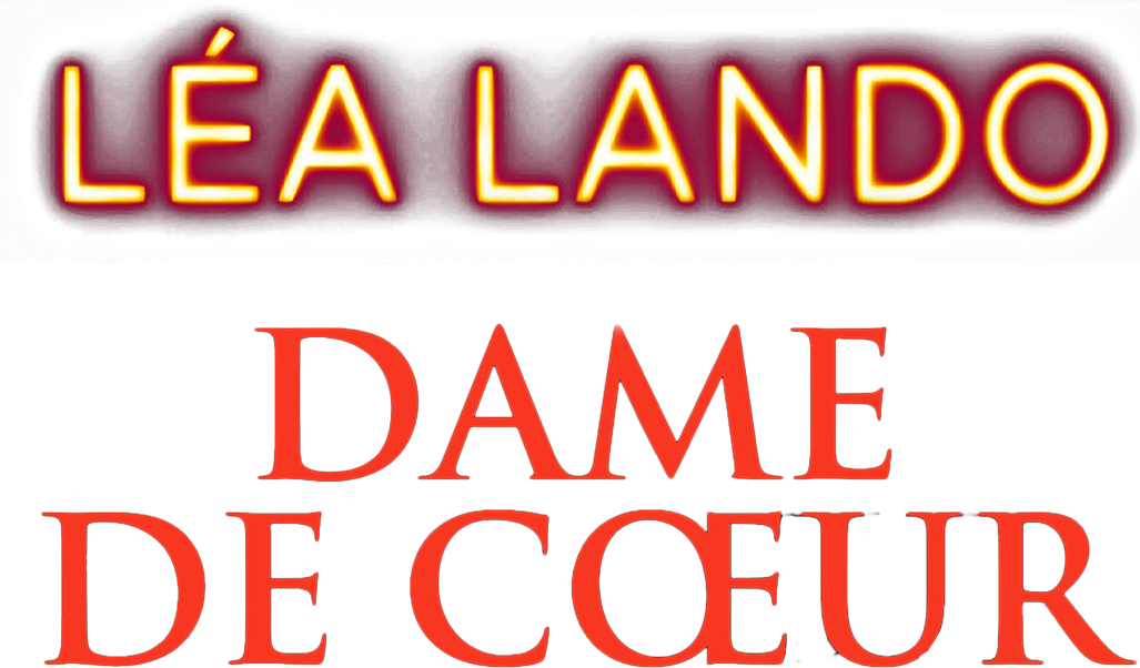 Léa Lando : dame de cœur
