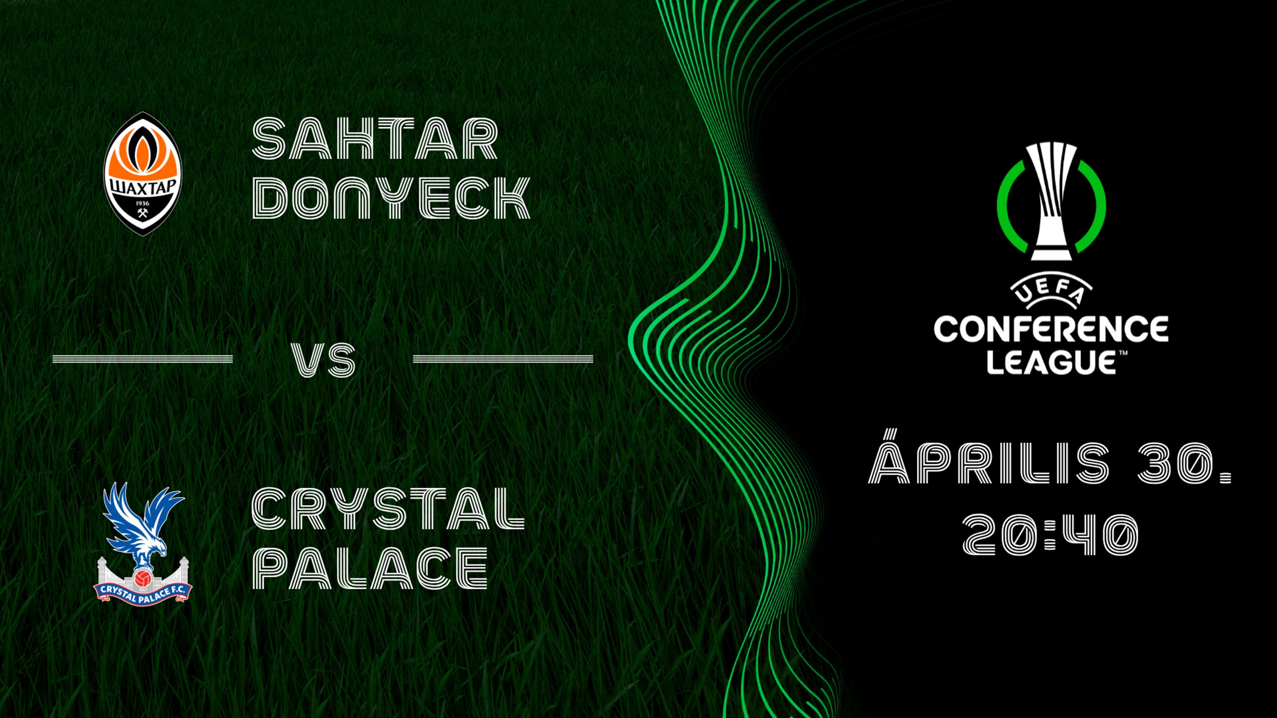 SAHTAR DONYECK - CRYSTAL PALACE 2026.04.30 20:40
