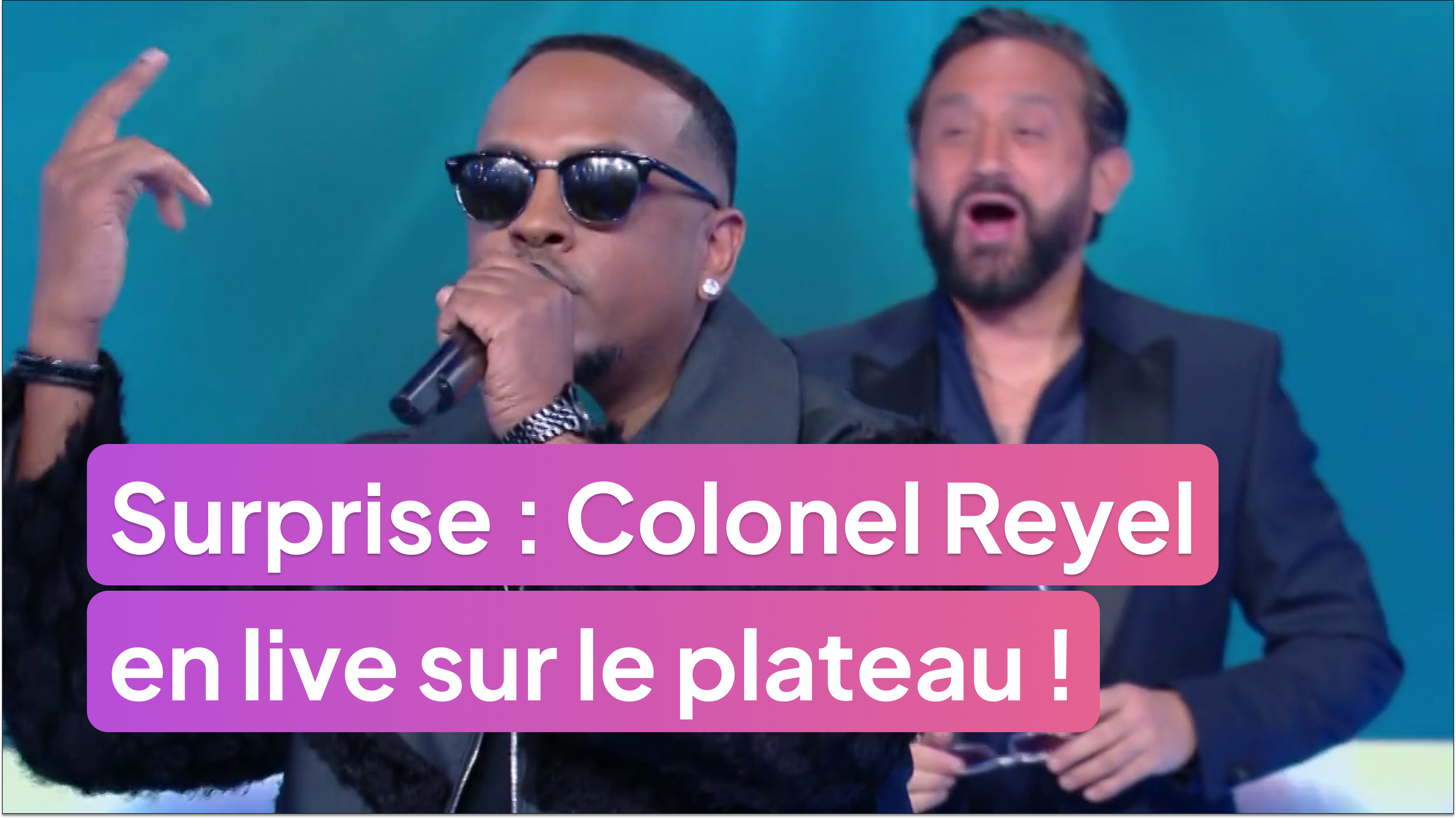 Invité surprise : Colonel Reyel débarque en live sur le plateau !