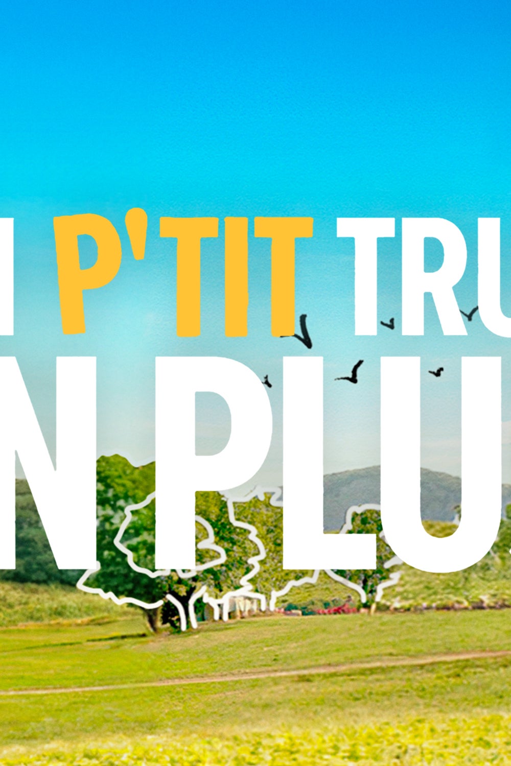 Un p'tit truc en plus