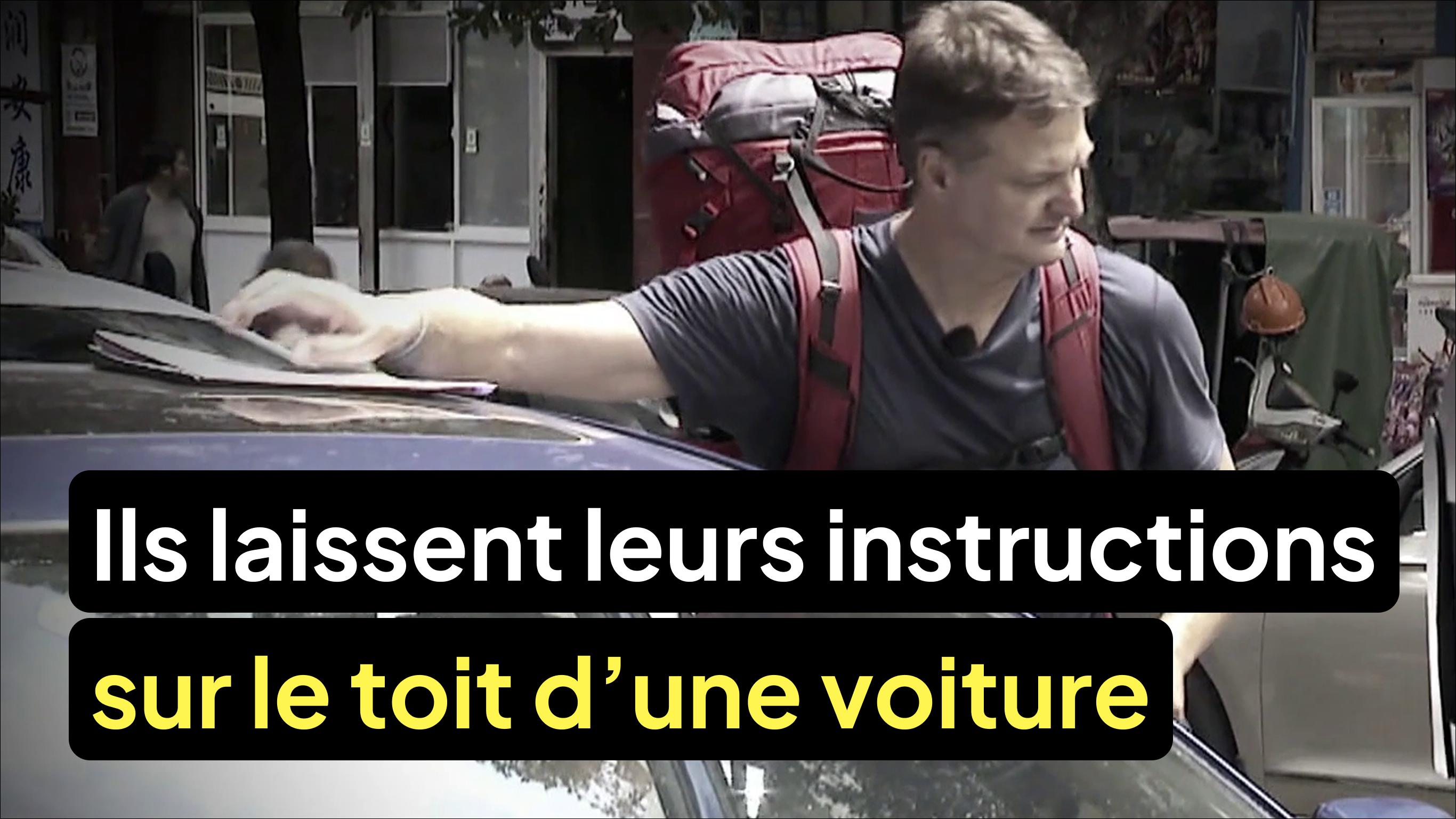 Ils laissent leurs instructions sur le toit d’une voiture qui part avec