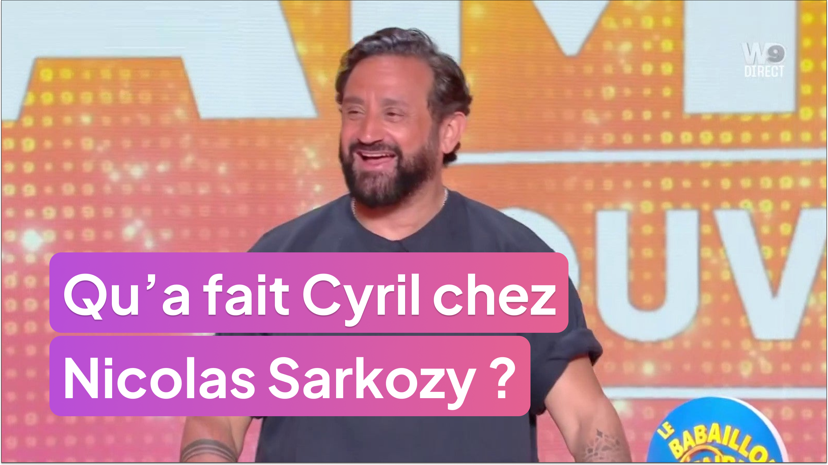 La chose improbable qu'a osé Cyril chez Nicolas Sarkozy