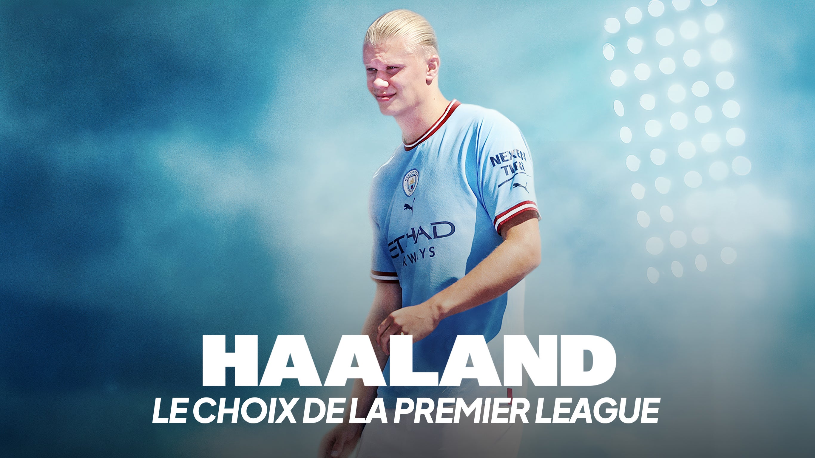 Haaland, le choix de la Premier League