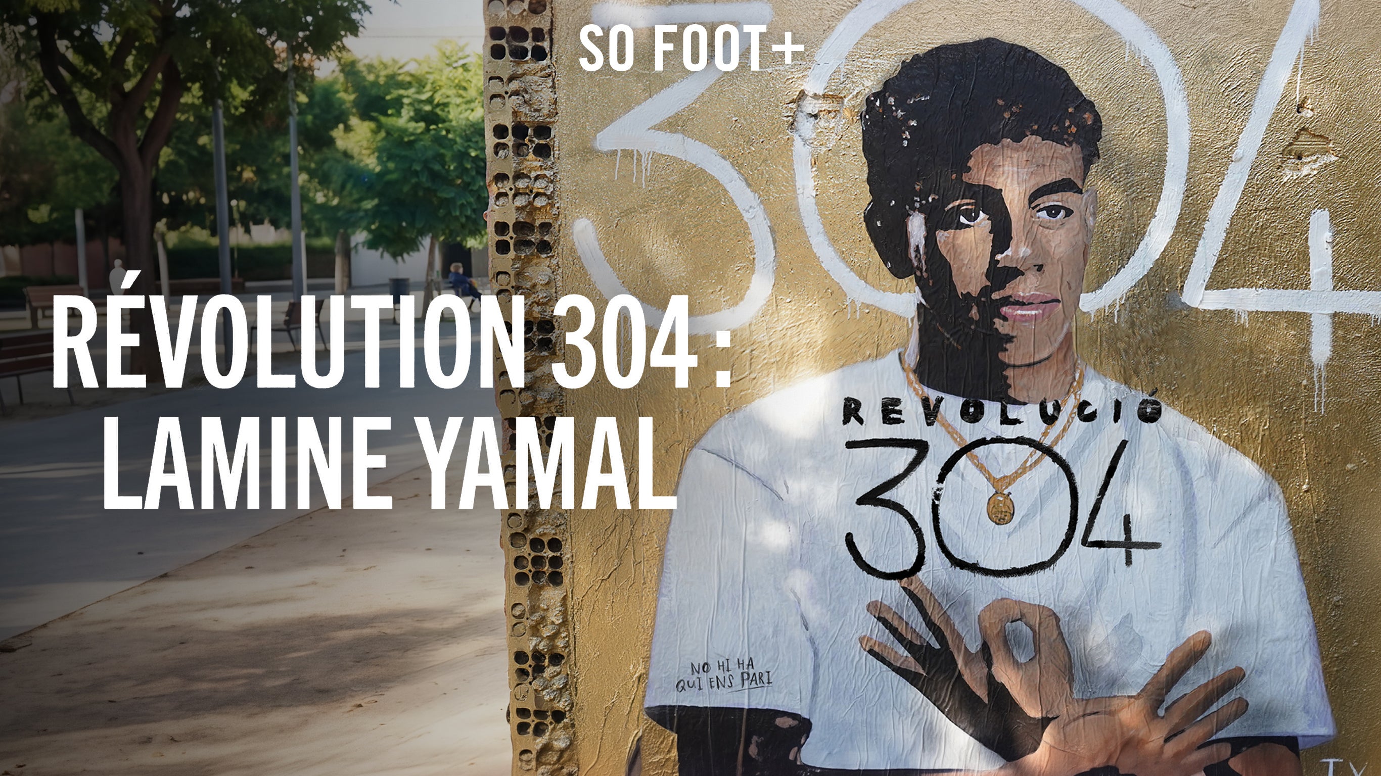 Révolution 304 : Lamine Yamal