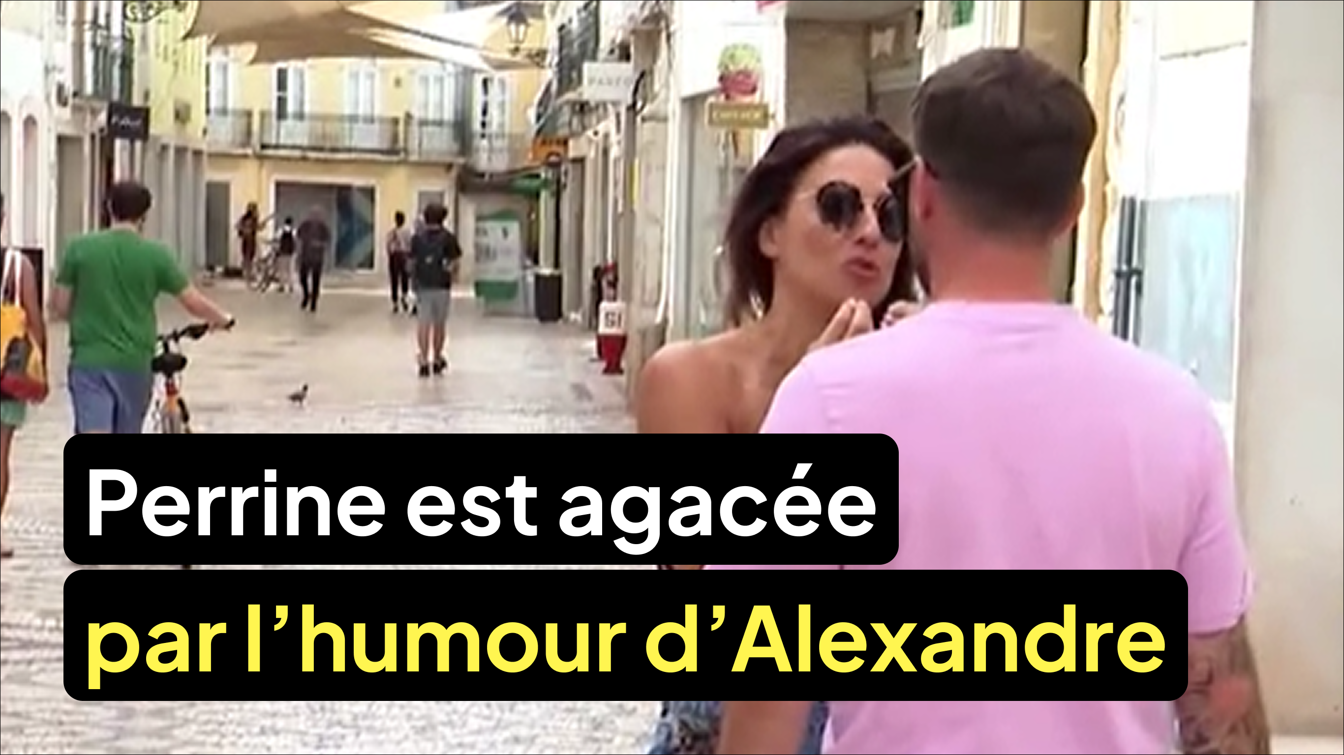 Perrine est très agacée par l’humour d’Alexandre