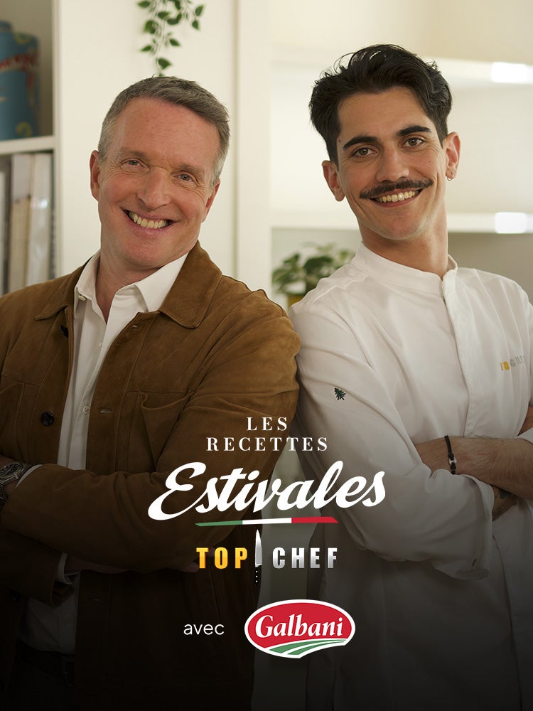 Les recettes estivales Galbani x Top Chef