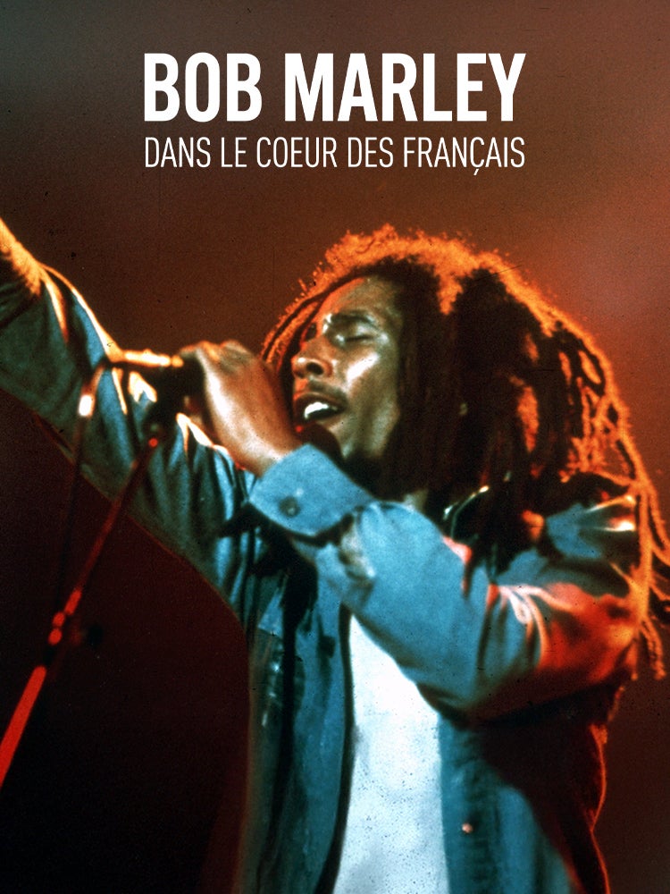 Bob Marley, dans le cœur des Français