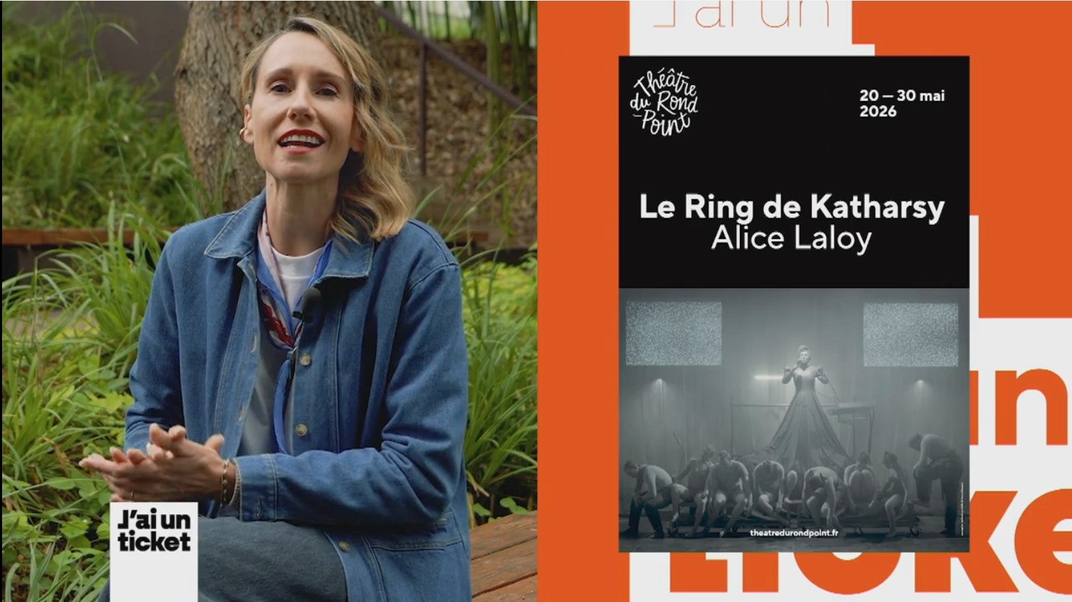 J'ai un ticket - Du 11 au 17 mai 2026