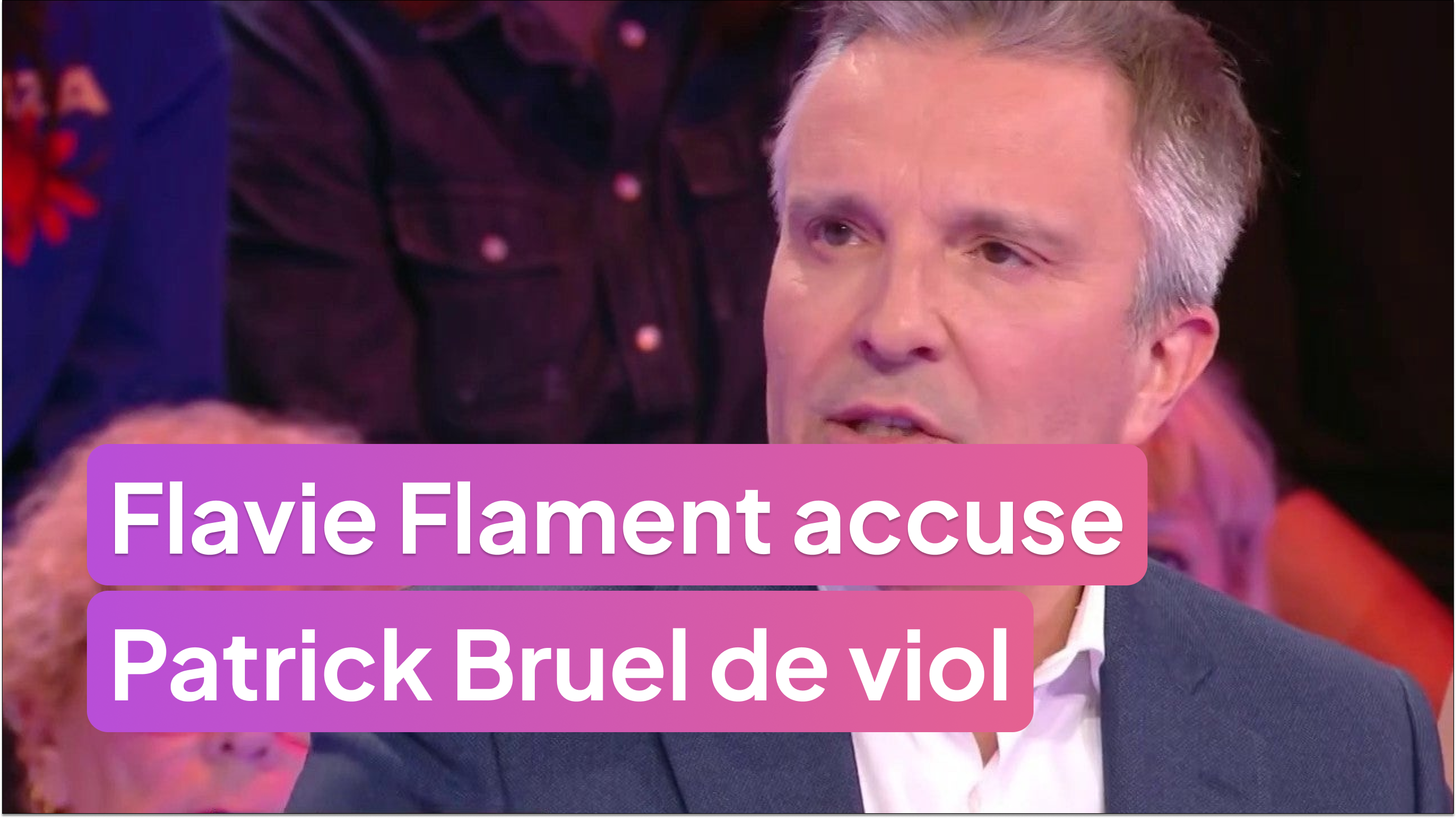 L'avocat de Patrick Bruel réagit aux accusations de Flavie Flament