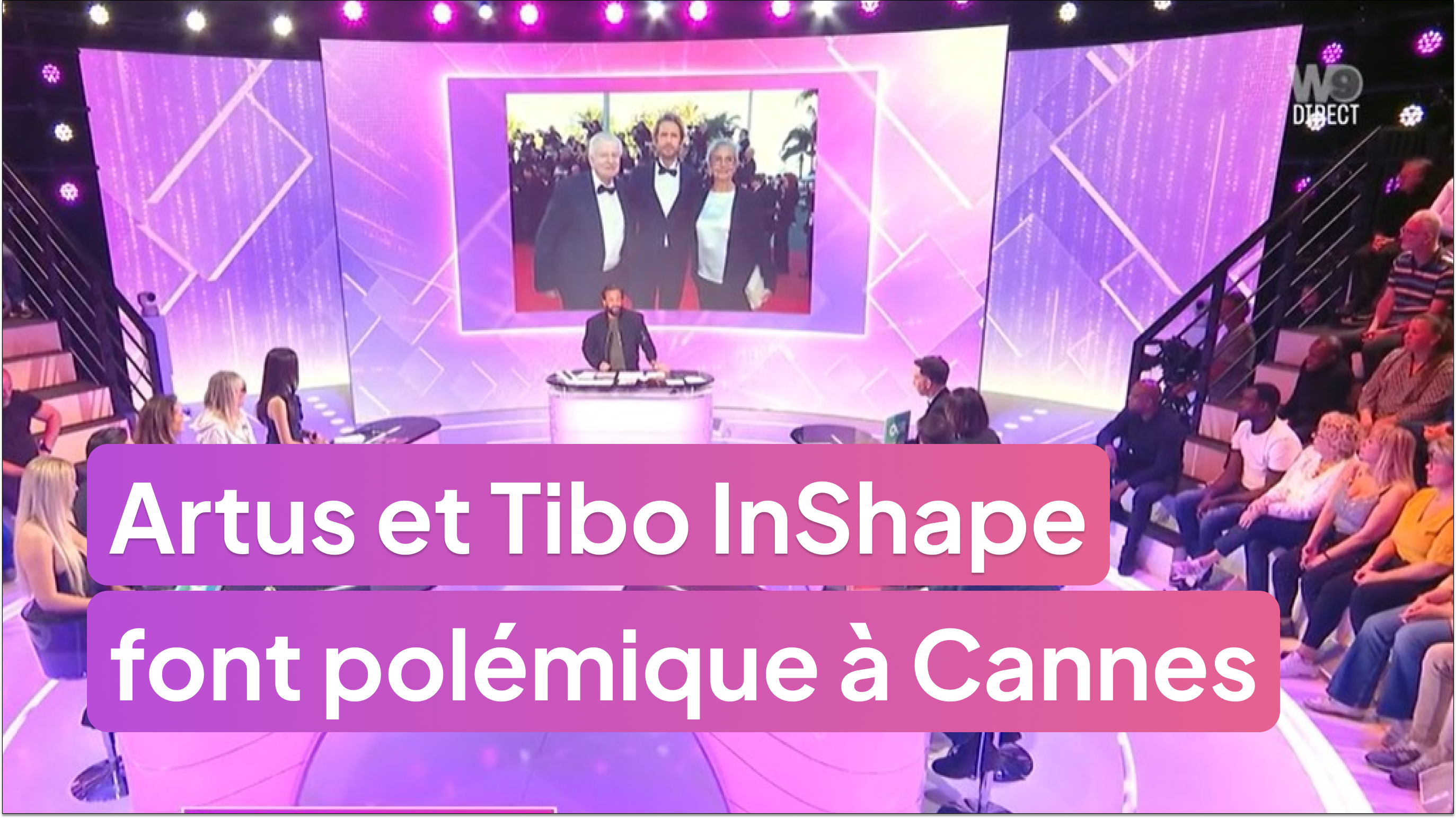 Artus, Tibo InShape… les looks qui font polémique au Festival de Cannes