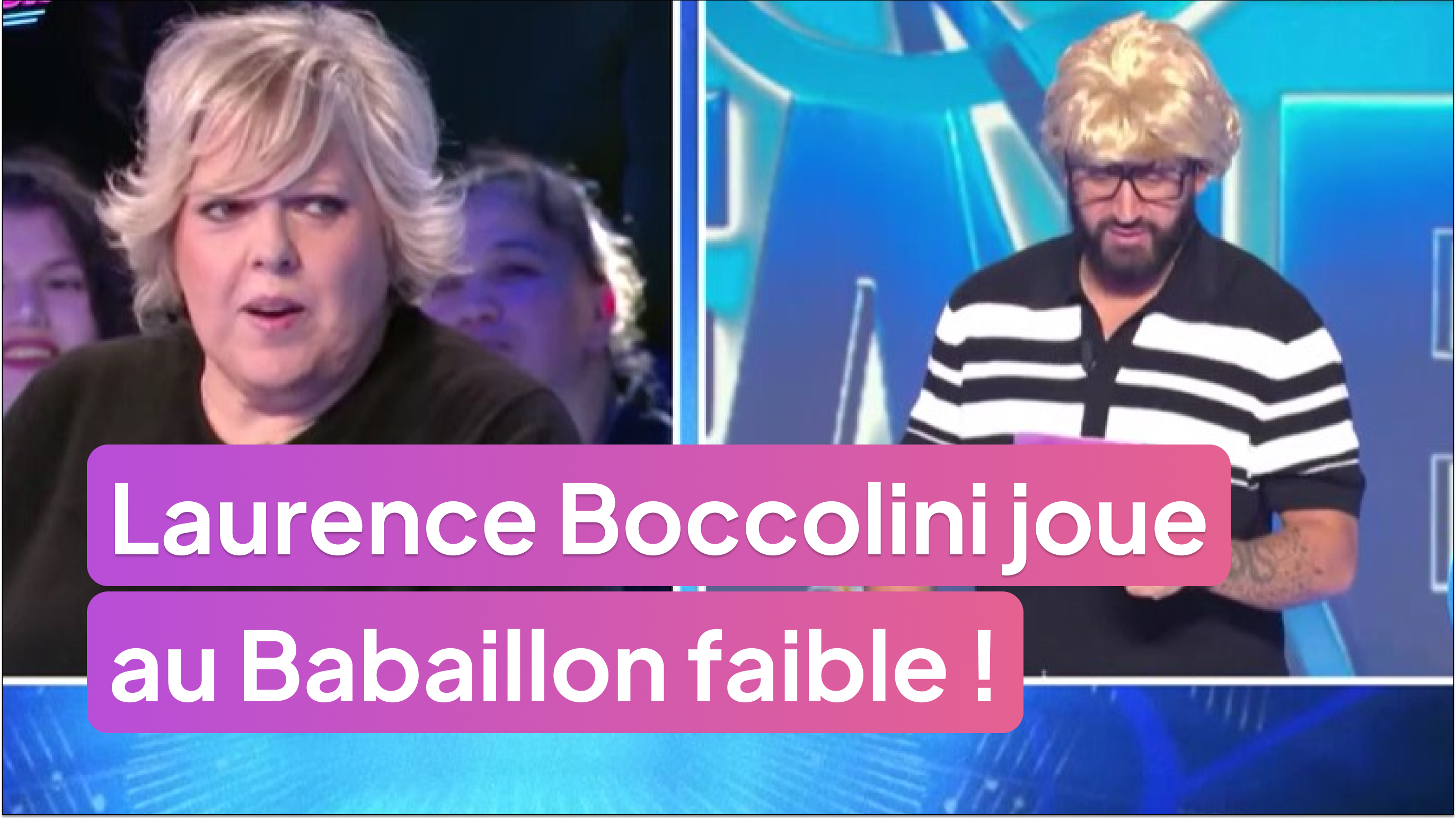 Culte : Laurence Boccolini joue au Babaillon Faible