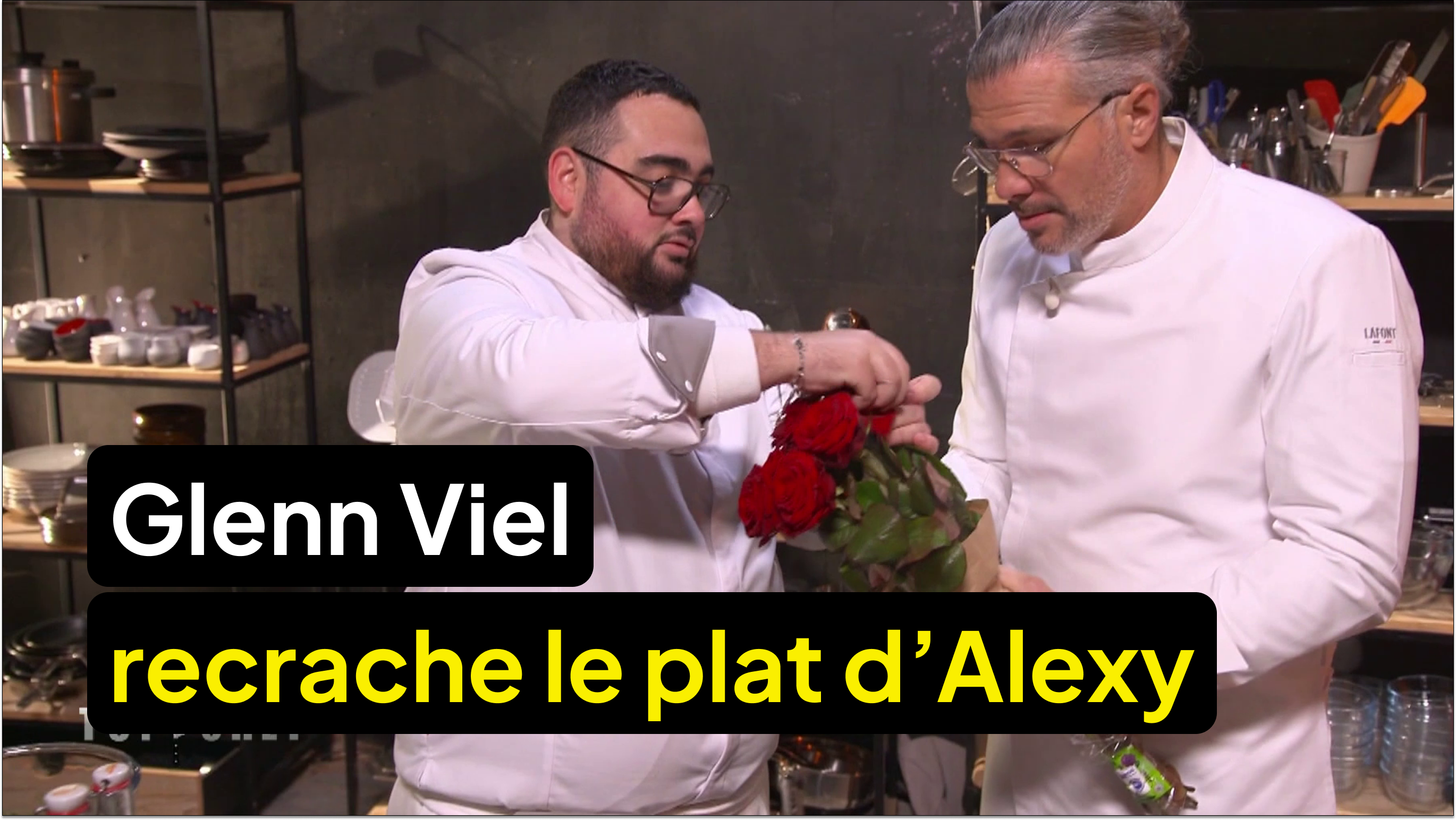 Alexy fait manger une rose à Glenn Viel, le chef la recrache !