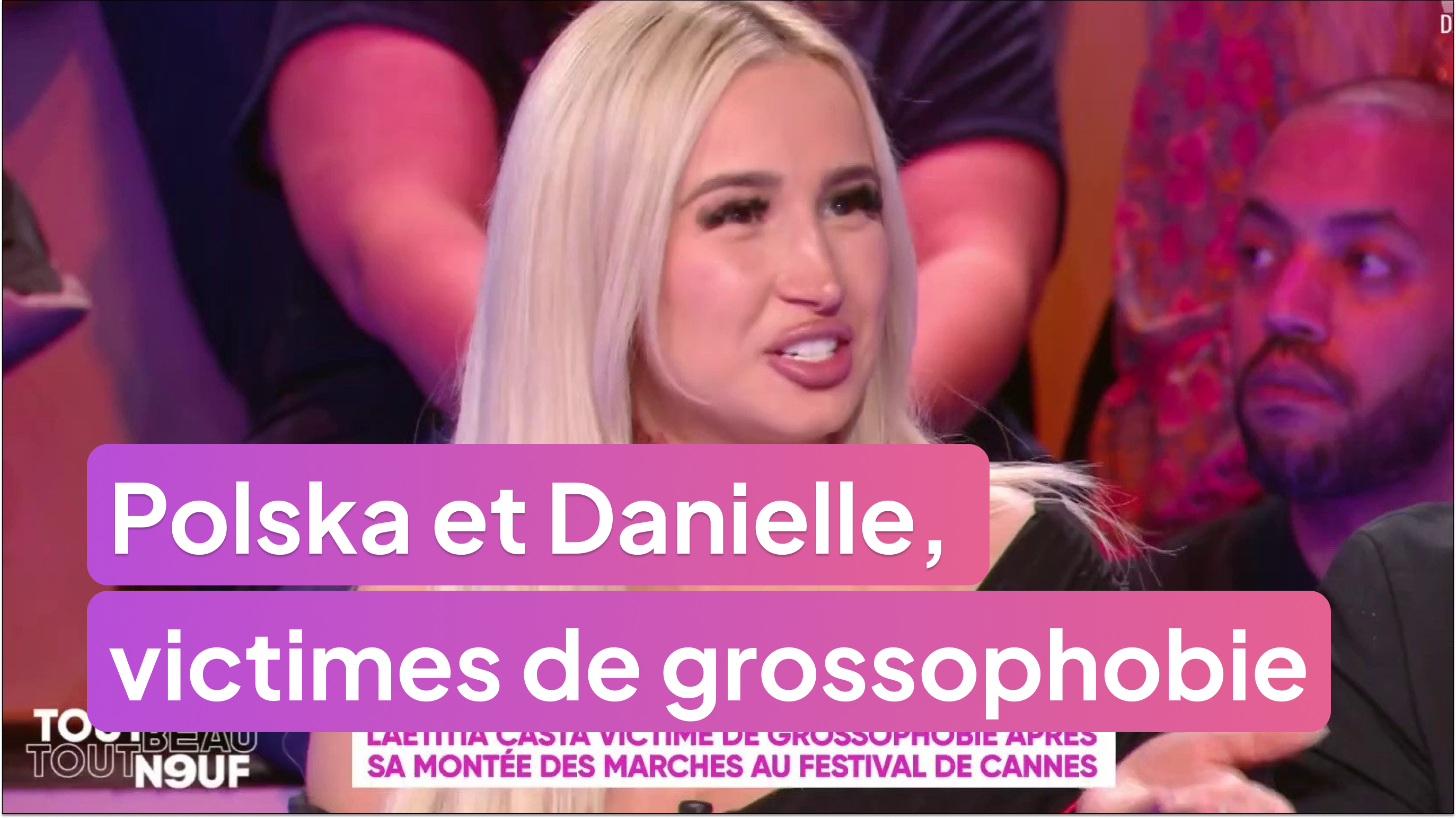 Polska et Danielle victimes de grossophobie !